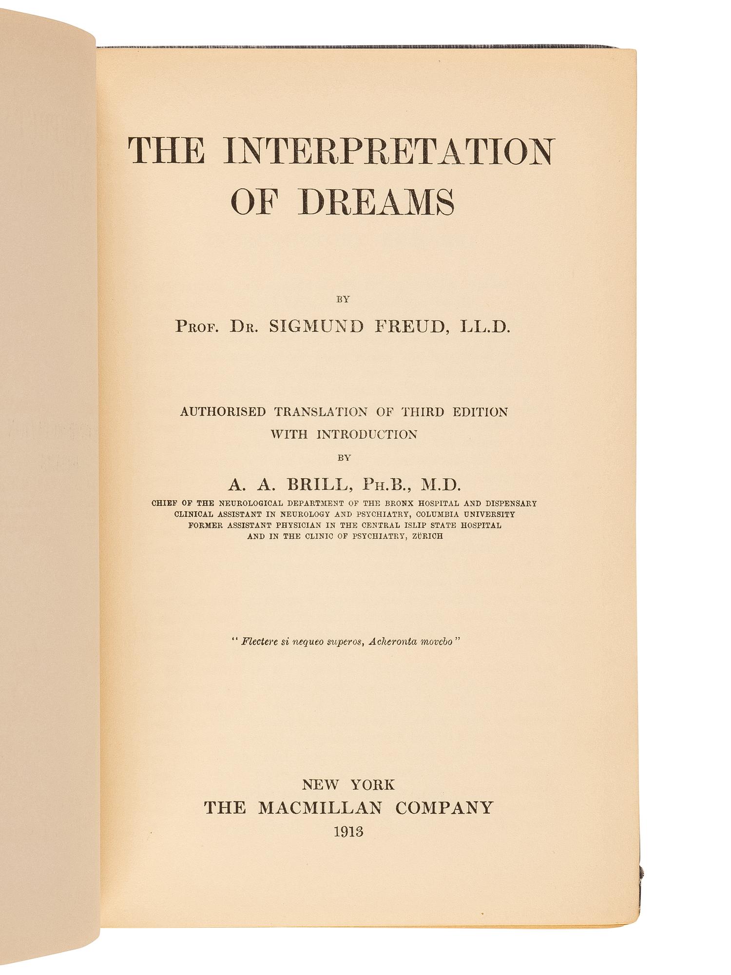 FREUD, Sigmund (1856-1939). The Interpretation of Dreams....Authorised Translation of Third Edition with Introduction by A. A. Brill, Ph.B., M.D . New York: The Macmillan Company, 1913.