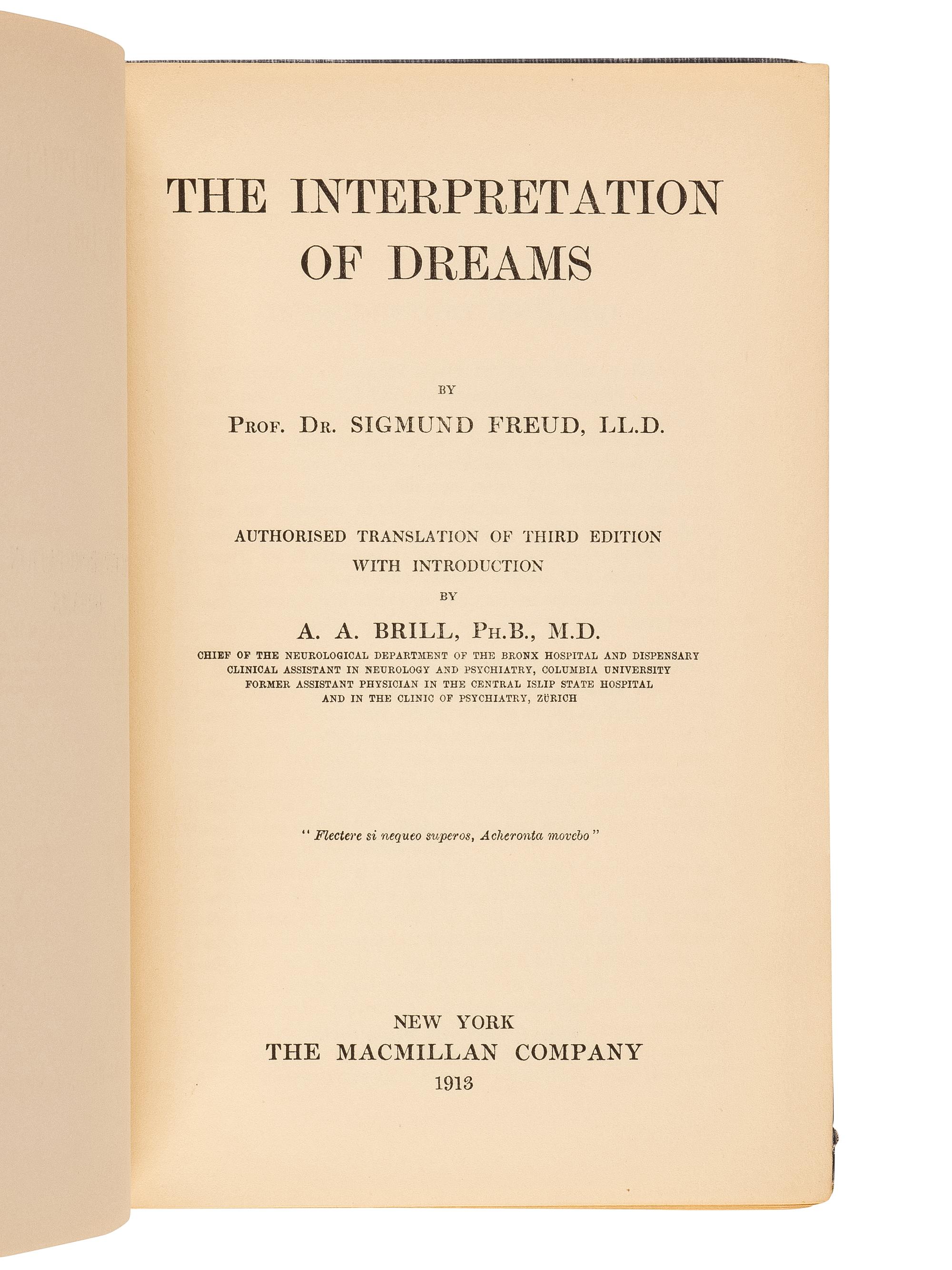FREUD, Sigmund (1856-1939). The Interpretation of Dreams....Authorised Translation of Third Edition with Introduction by A. A. Brill, Ph.B., M.D . New York: The Macmillan Company, 1913.