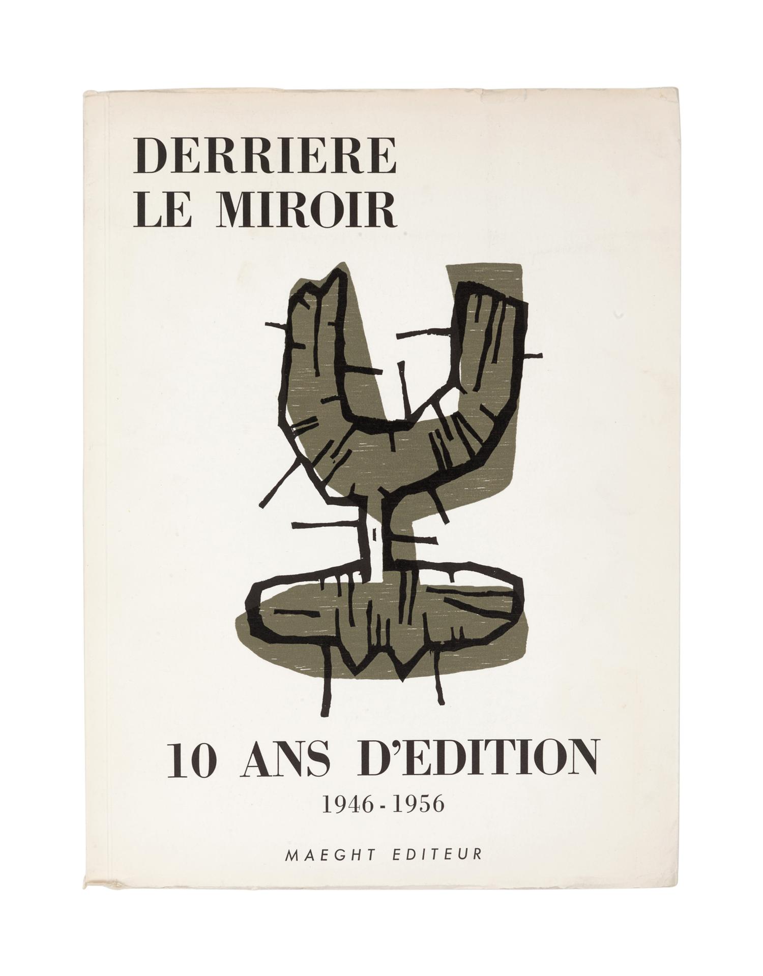 [ARTIST'S BOOK]. -- [DERRIÈRE LE MIROIR]. Derrière Le Miroir. 10 Ans D’Edition 1946-1956 . Paris: Maeght Editeur, 1956.