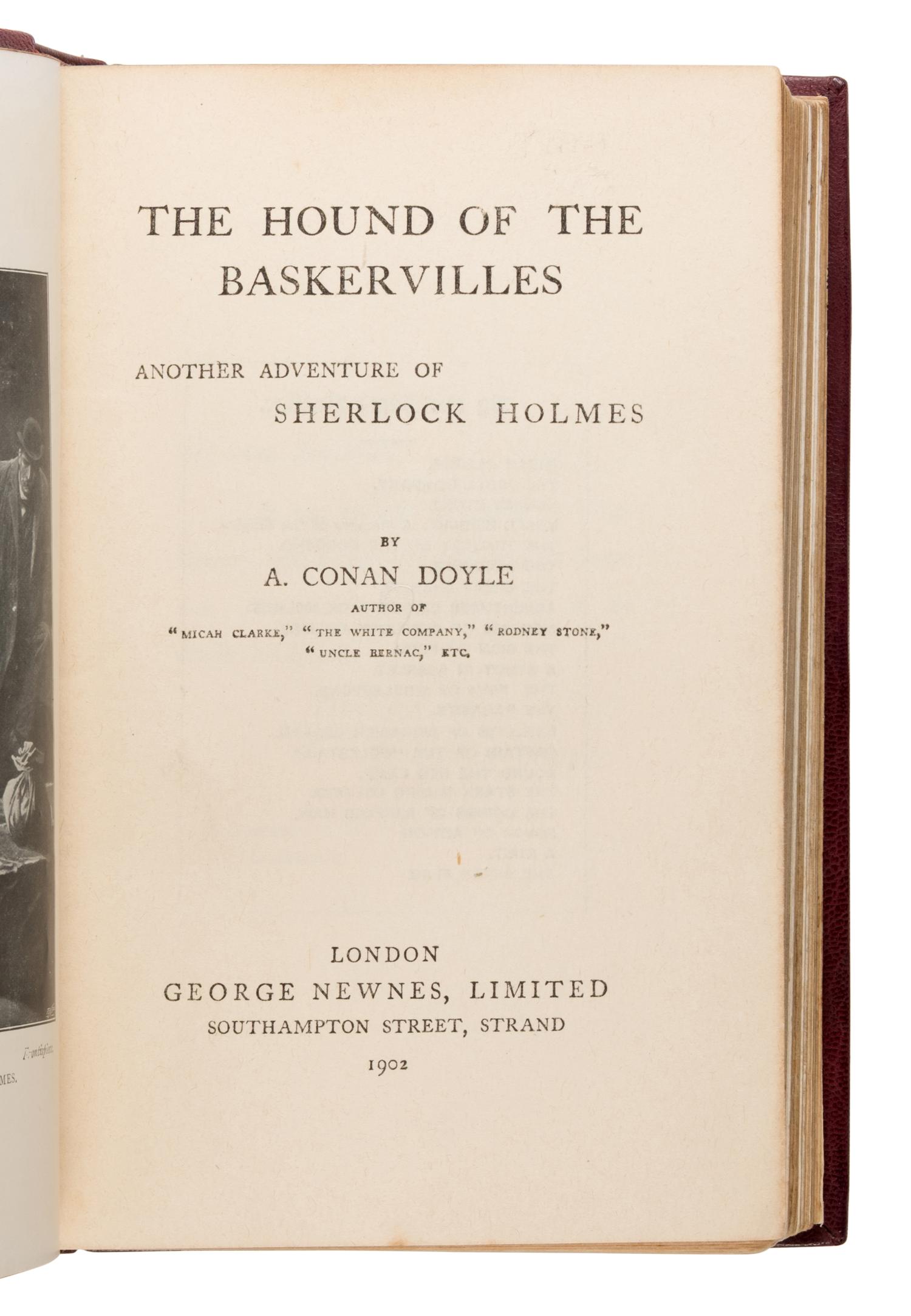 Doyle, Arthur Conan (1859-1930). The Hound of the Baskervilles . London: George Newnes, Limited, 1902.