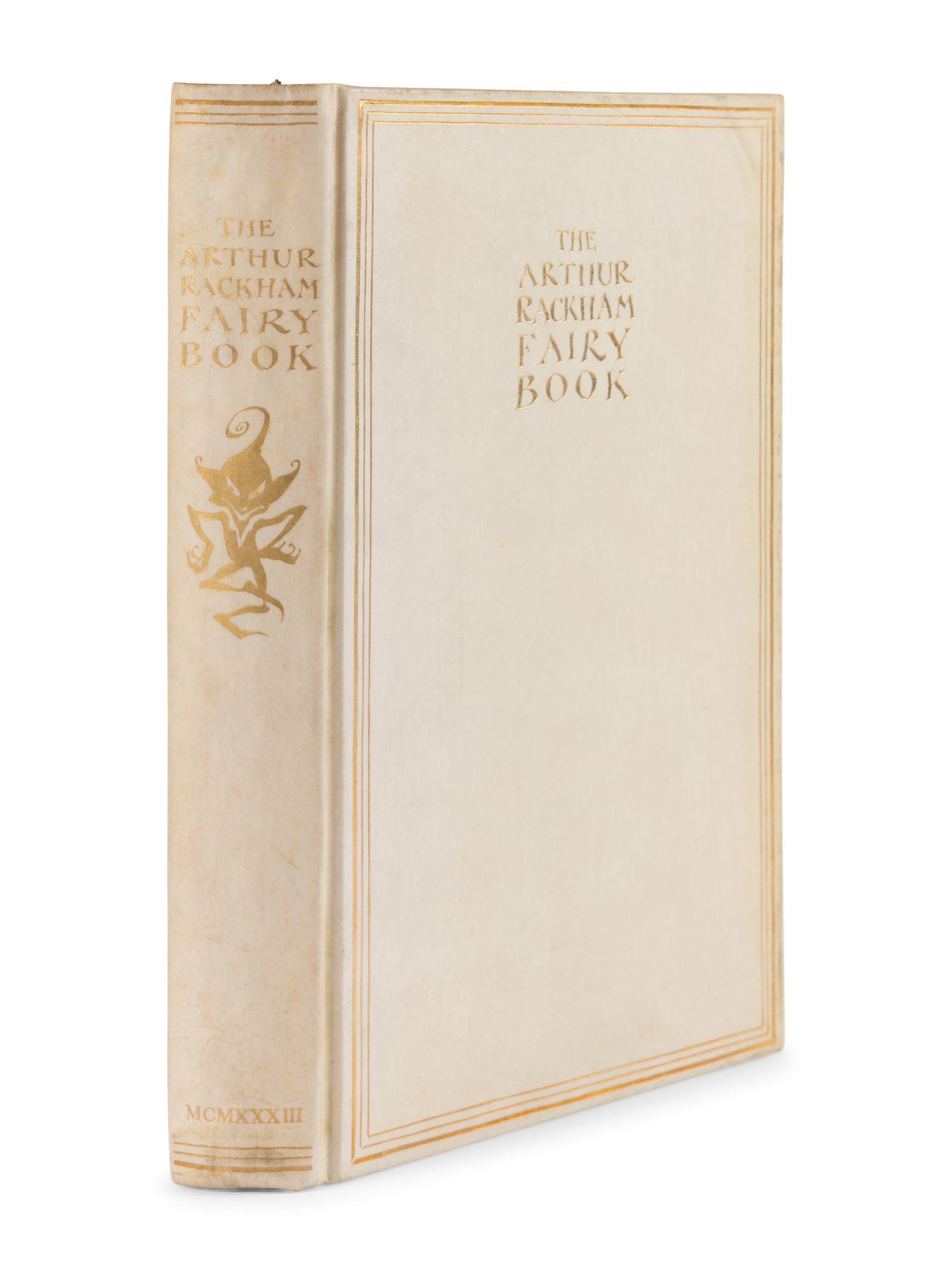 RACKHAM, Arthur (1867-1939). The Arthur Rackham Fairy Book, A Book of Old Favorites with New Illustrations . London: George G. Harrap & Co. Ltd., 1933.
