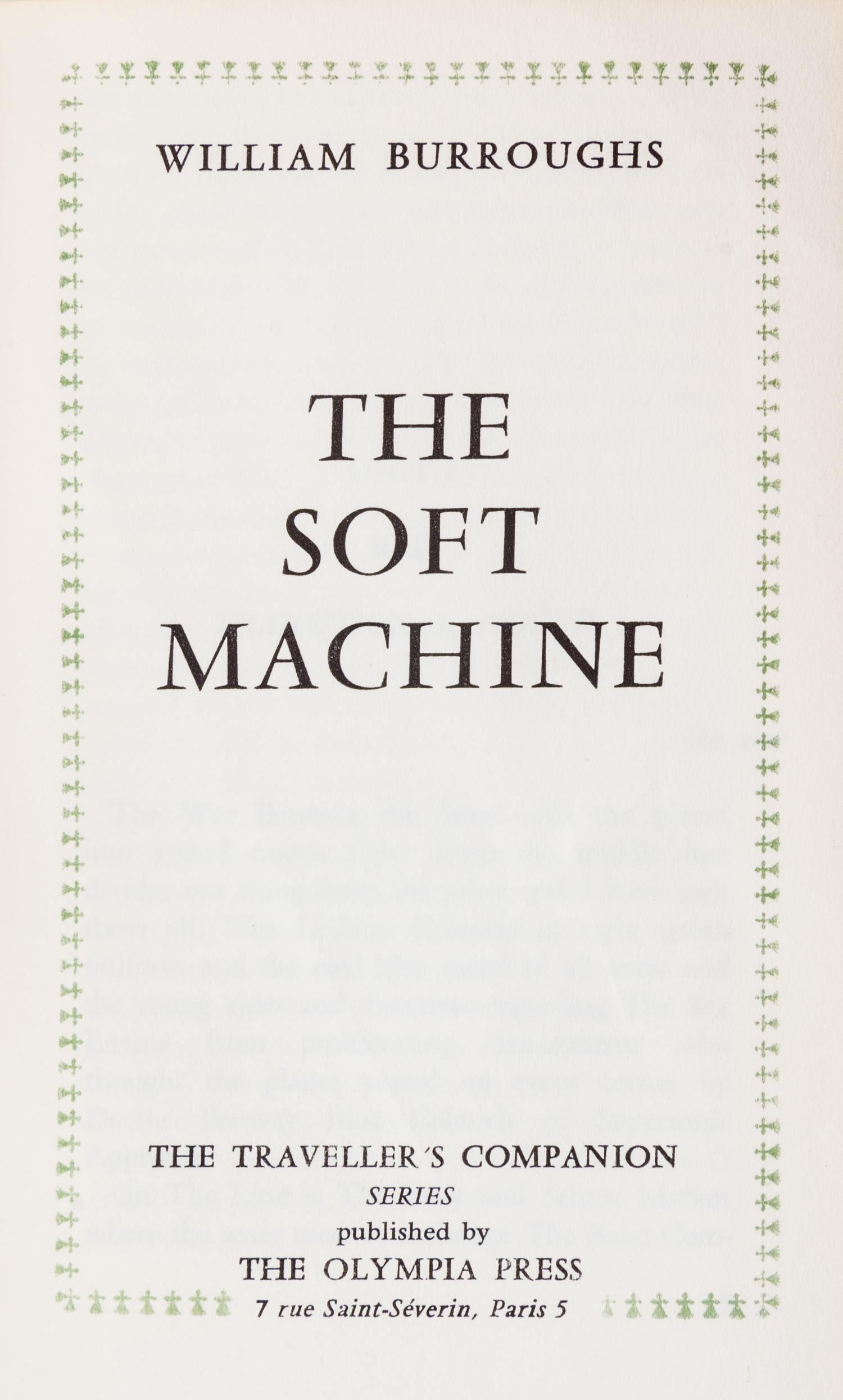 BURROUGHS, WILLIAM S. The Soft Machine. Paris, 1961. First edition.