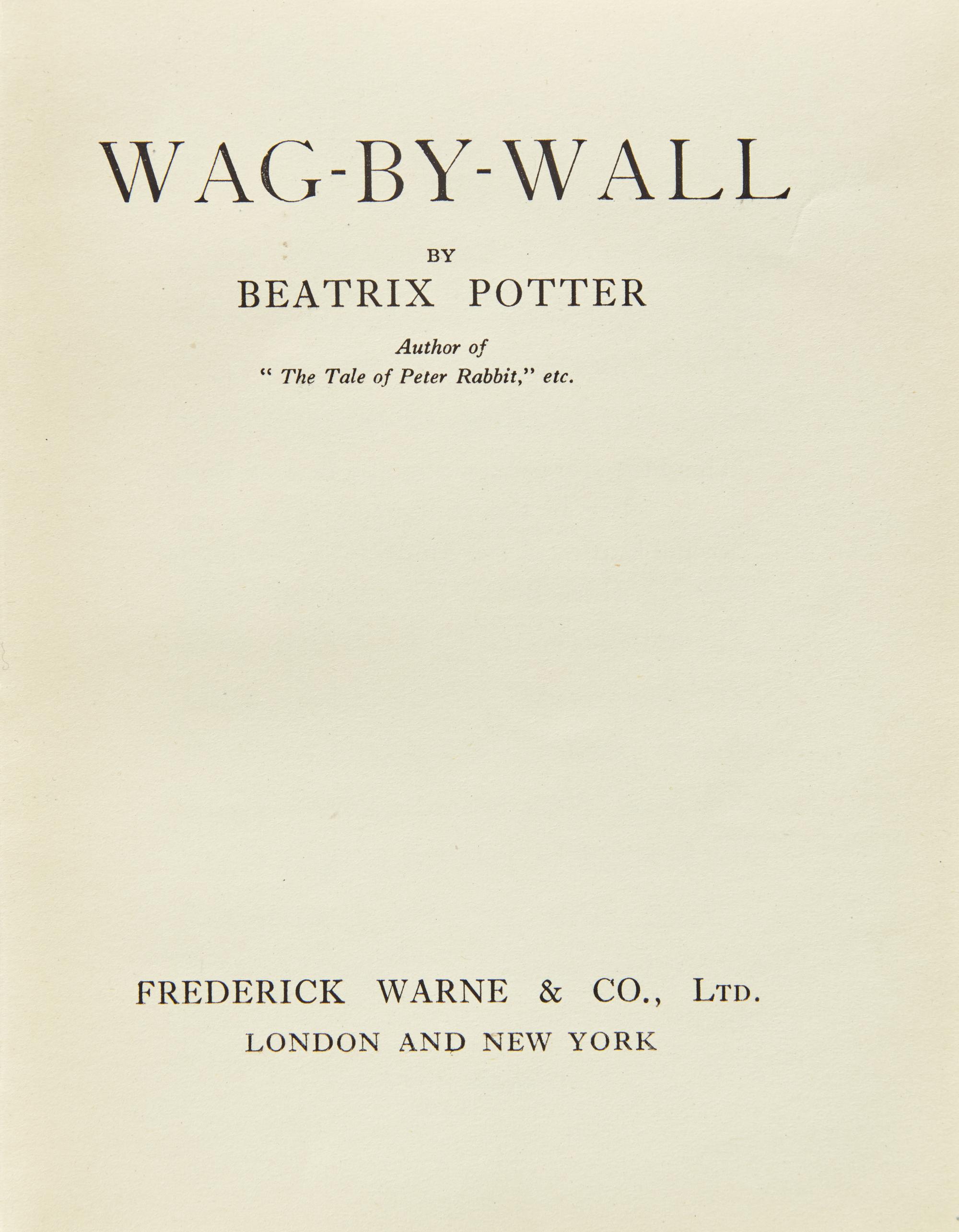 [Children's & Illustrated] Potter, Beatrix. Wag-By-Wall