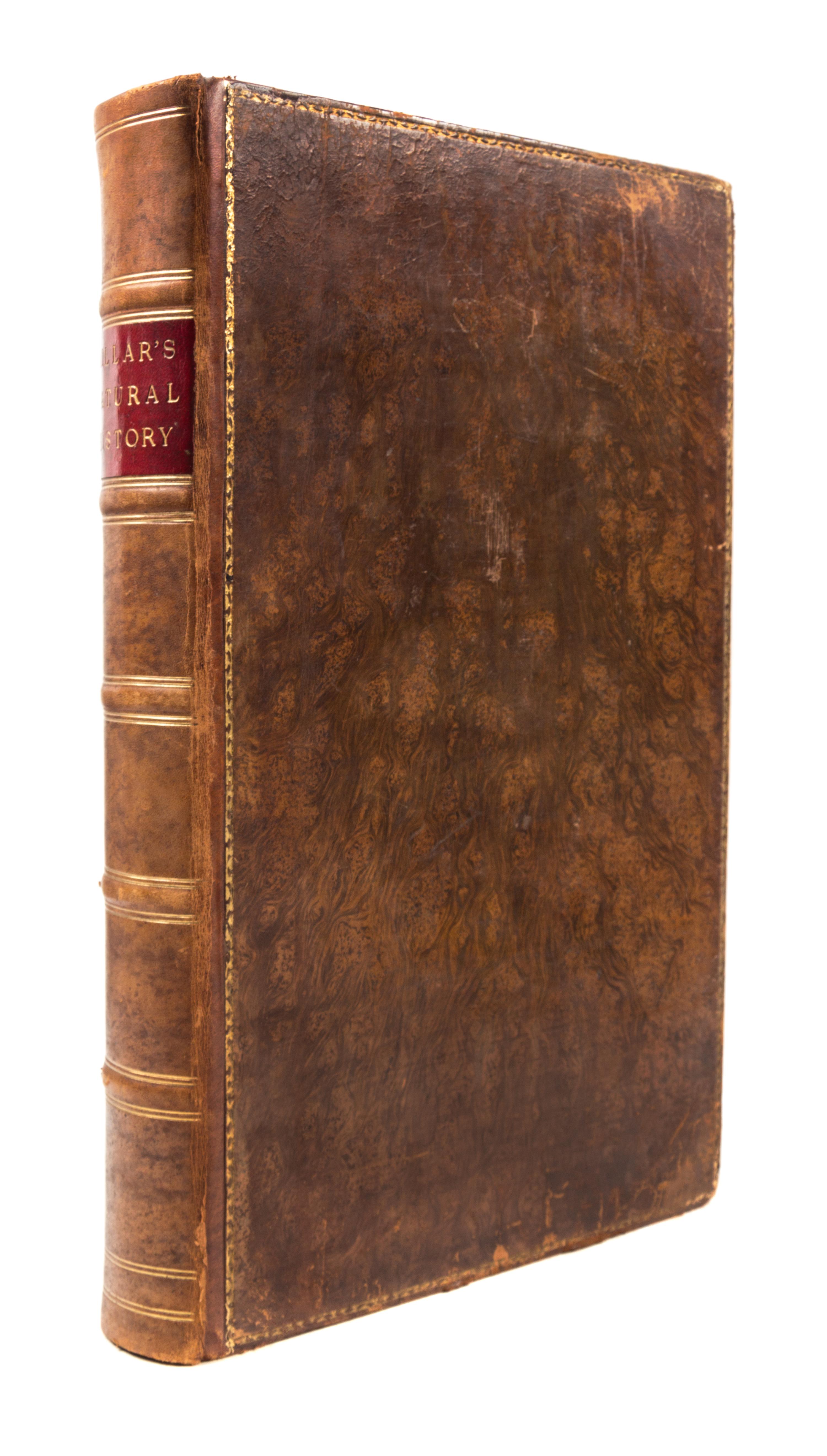 MILLAR, G.H. A New...System of Natural History... London, [1785] With 85 engraved plates.
