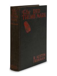 FREEMAN, Richard Austin (1862-1943). The Red Thumb Mark . New York: Dodd, Mead & Company, 1924.