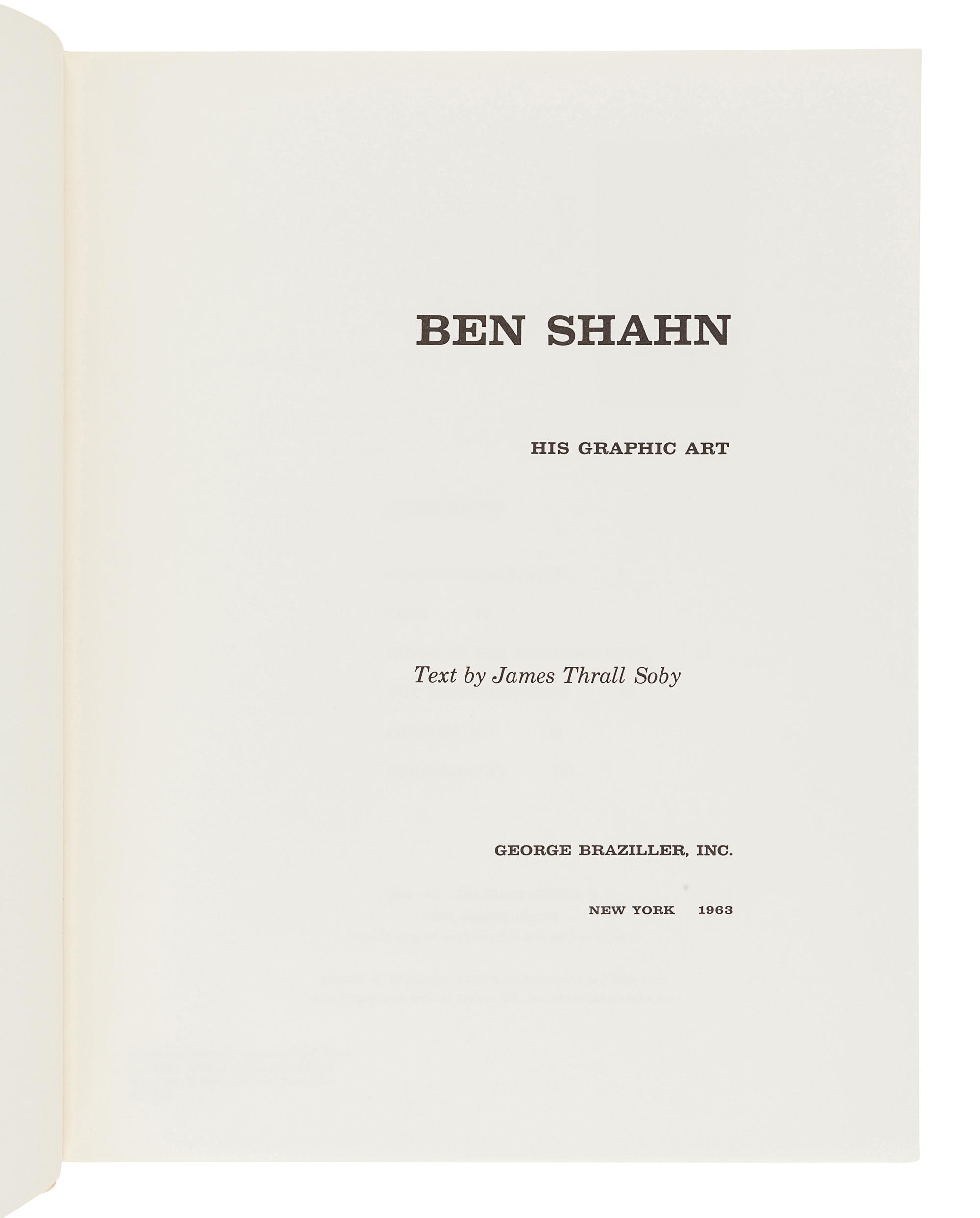 [SHAHN, Ben (1898-1969)]. SOBY, James Thrall. Ben Shahn: Paintings. New York: George Braziller, 1963.