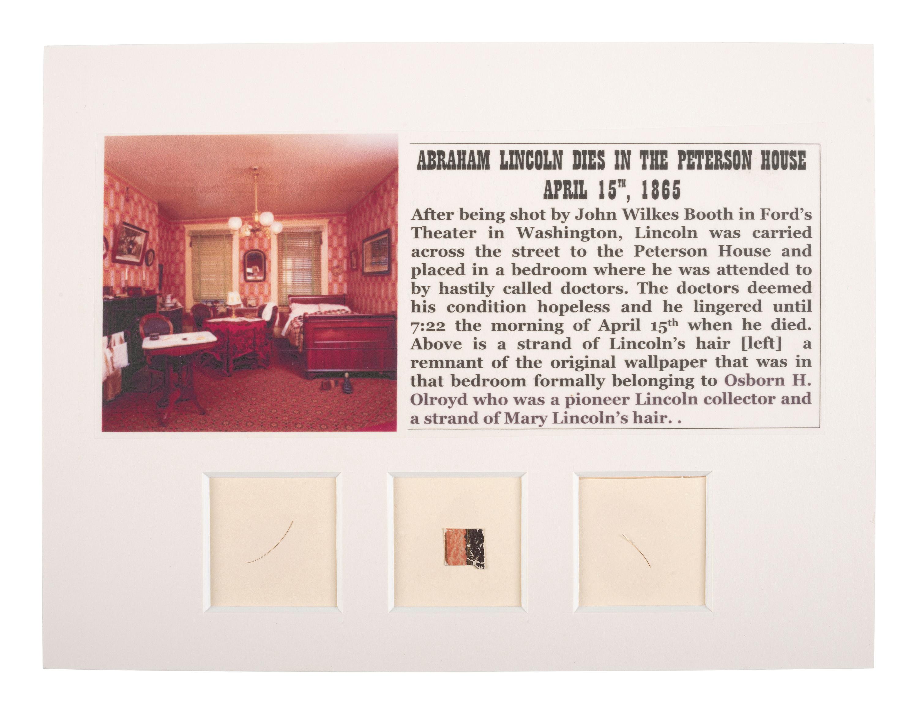 [LINCOLN, Abraham (1809-1865)]. Strands of hair attributed to Abraham and Mary Todd Lincoln displayed with wallpaper from room in which he died at the Peterson House.