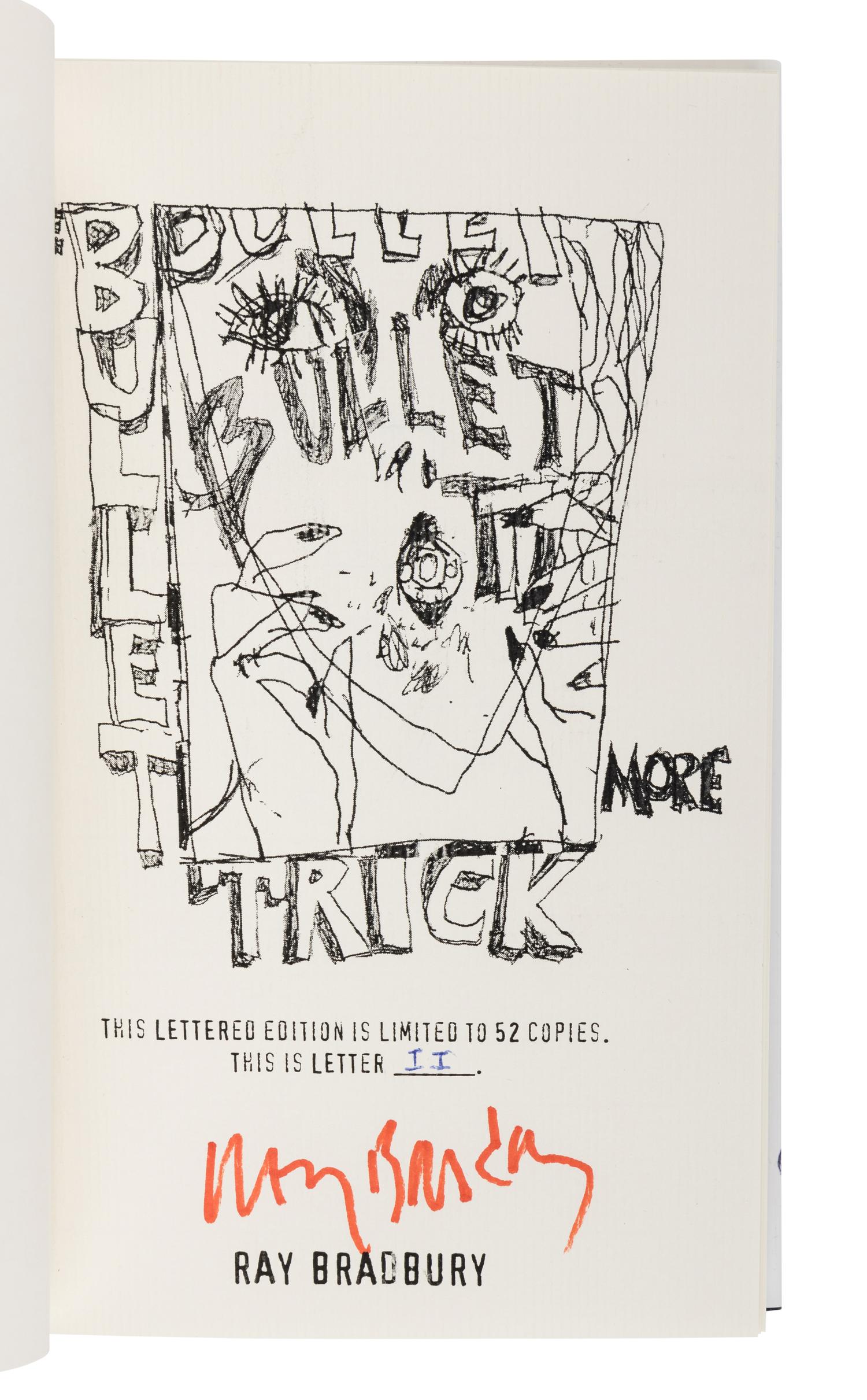 BRADBURY, Ray (1920-2012). Bullet Trick . Donn Albright, editor. [Colorado Springs, CO]: Gauntlet Publications, 2009.