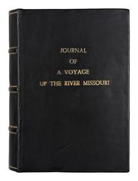 BRACKENRIDGE, Henry Marie (1786-1871) Journal of a Voyage Up the River Missouri. Baltimore: Coale & Maxwell, 1816.