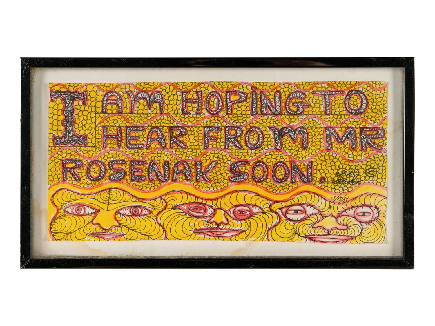 I Am Hoping to Hear from Mr. Rosenak Soon