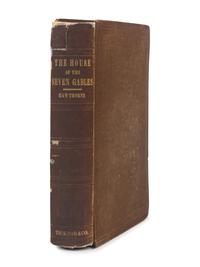 HAWTHORNE, Nathaniel (1804-1864). The Scarlet Letter, A Romance . Boston: Ticknor, Reed, and Fields, 1850.