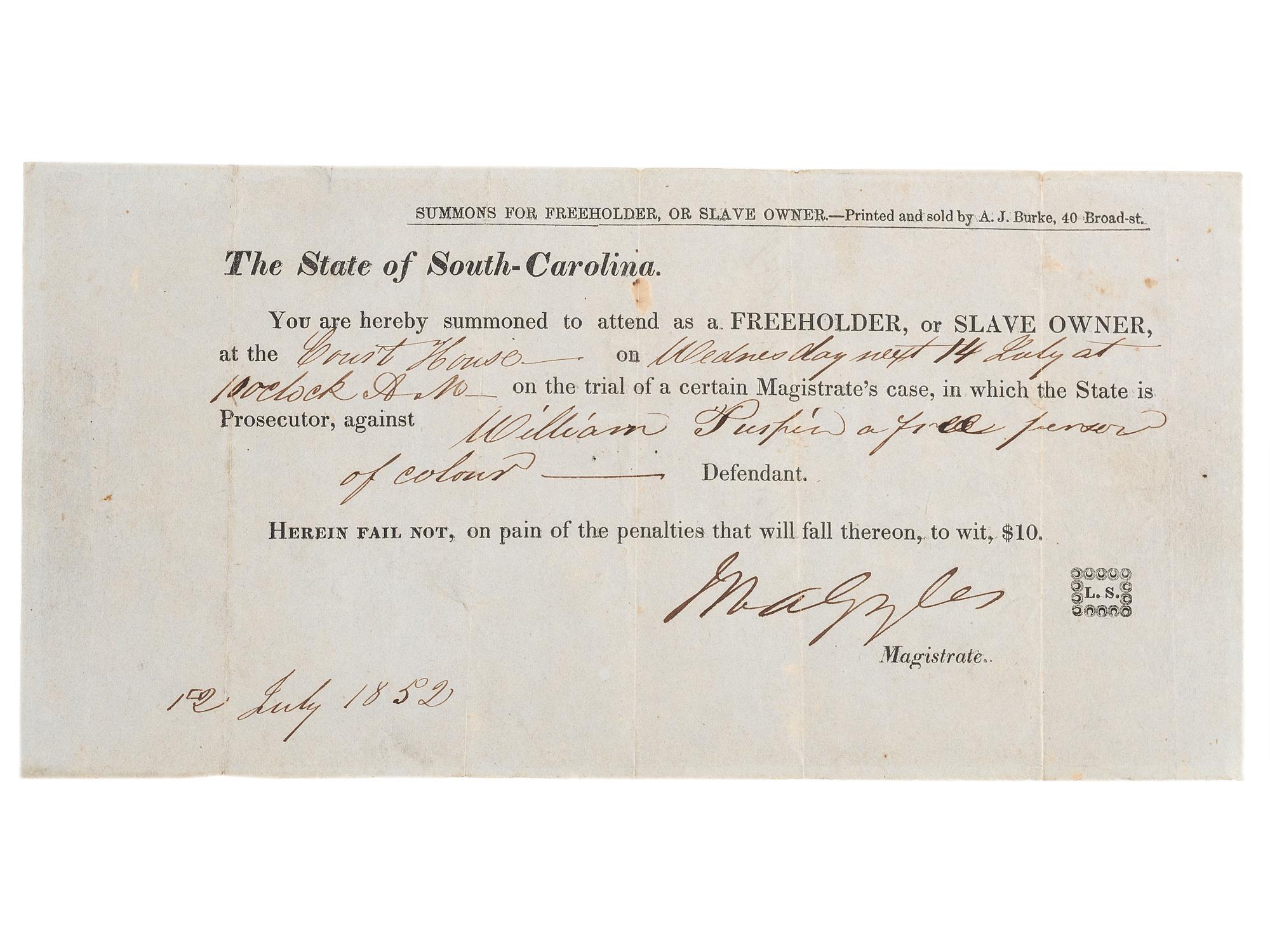 [SLAVERY & ABOLITION]. Partly printed court summons to attend the trial of "William Turpin, a free person of colour." [Charleston, SC], 12 July 1852.
