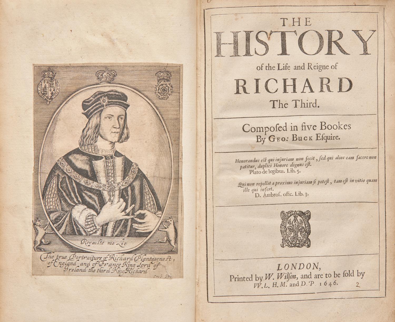 [British Isles] [Richard III] Buck, George. The History of the Life and Reigne of Richard The Third