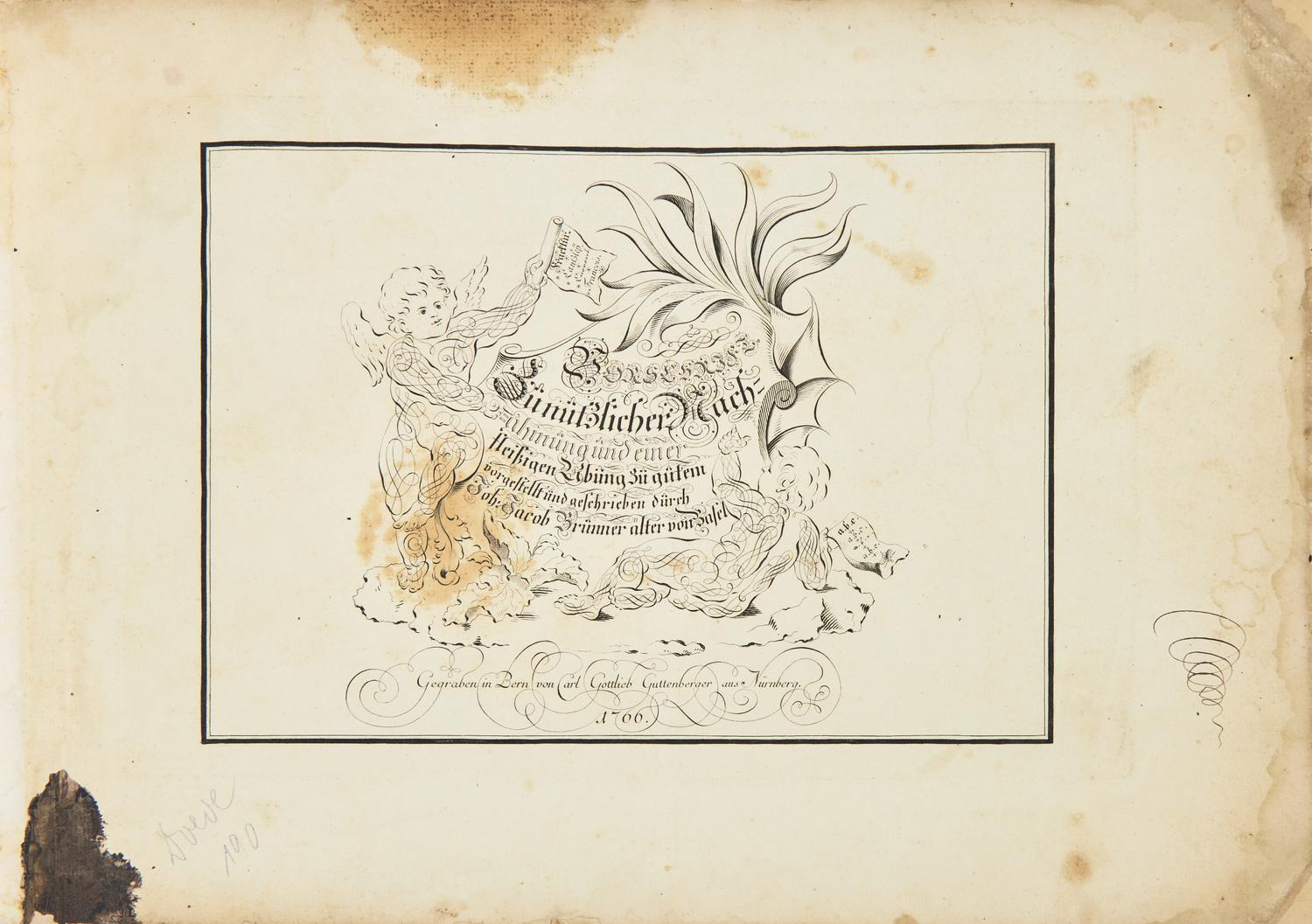 [Calligraphy] Brunner, Johann Jacob. Vorschrift zu nützlicher Nachahmung und einer fleissigen Übung zu Gutem