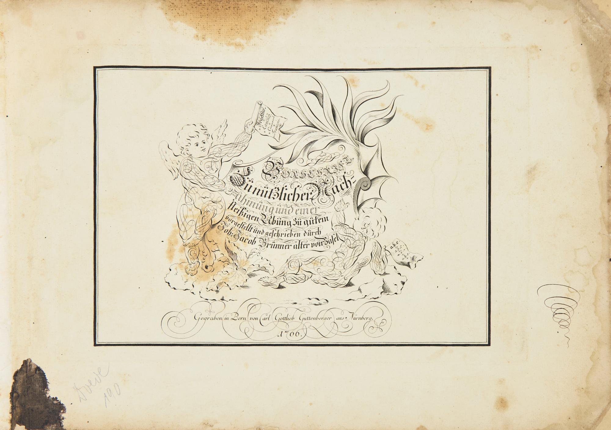 [Calligraphy] Brunner, Johann Jacob. Vorschrift zu nützlicher Nachahmung und einer fleissigen Übung zu Gutem