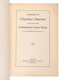 DARROW, Clarence (1857-1938). A collection of works from Darrow's library, some with presentation inscriptions, most with bookplates, and with several copies of his own works, including: