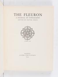 [FLEURON]. SIMON, Oliver and Stanley MORISON, editors. The Fleuron: A Journal of Typography. Vols.I-IV: London: The Fleuron, 1923- 1925. Vols.V-VII: Cambridge: University Press and Garden City, NY: Doubleday Doran & Co., 1926, 1928, 1930.