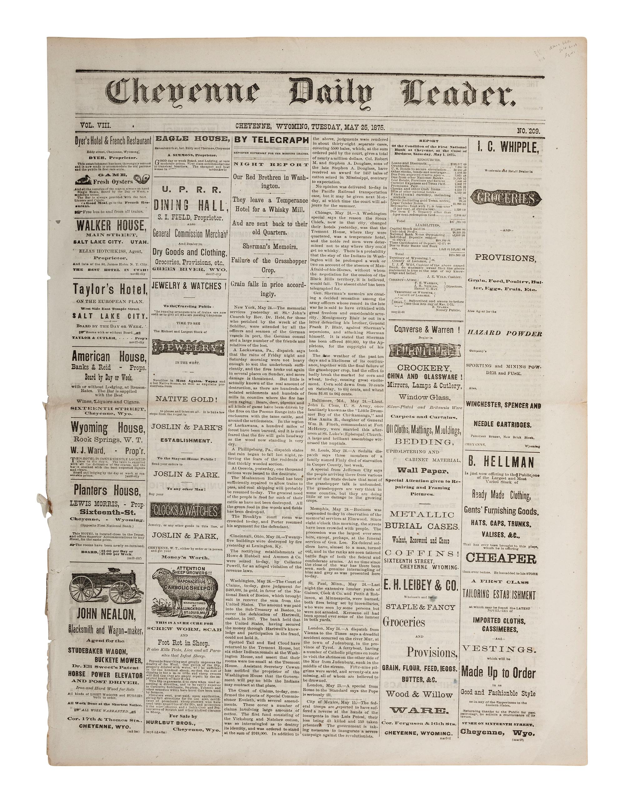 [GOLD MINING]. Cheyenne Daily Leader . Vol. VIII, No. 209. Cheyenne, Wyoming Territory: H. Glafcke, 25 May 1876. Early news report of the discovery of gold in the Black Hills.