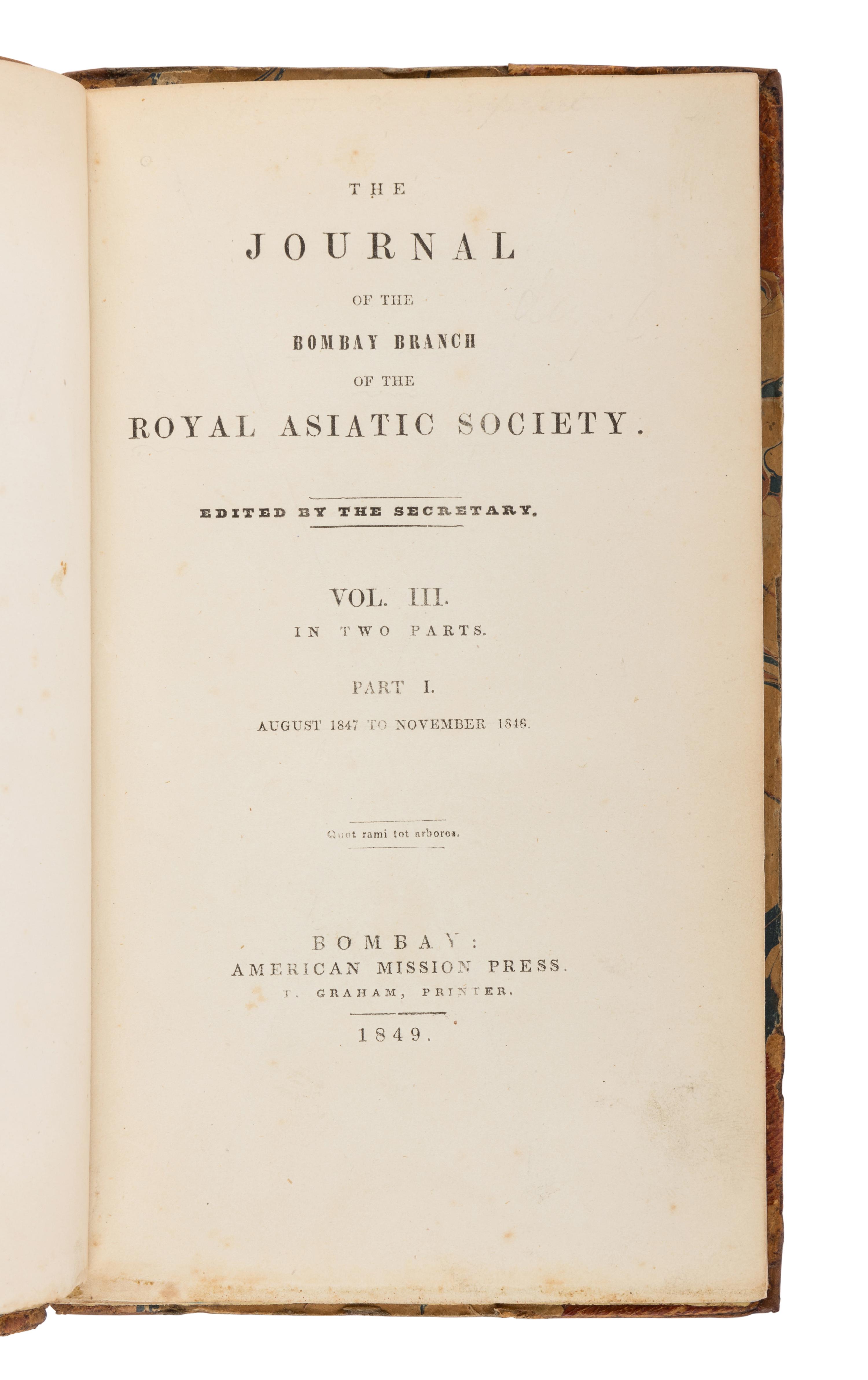 BURTON, Richard Francis, Sir (1821-1890). “Notes and Remarks on Dr. Dorn’s Chrestomathy of the Pushtu or Affghan Language ,” Art. V. -- “A Grammar of the Jâtakì or Belohckì Dialect,” Art. IX. Extracted from: The Journal of the Bombay Branch of the Royal Asiatic Society . Volume III, number XII. Bombay: T. Graham for American Mission Press, January 1849.