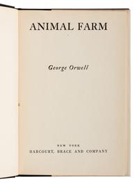 ORWELL, George (1903-1950). Animal Farm . New York: Harcourt, Brace and Company, 1946.