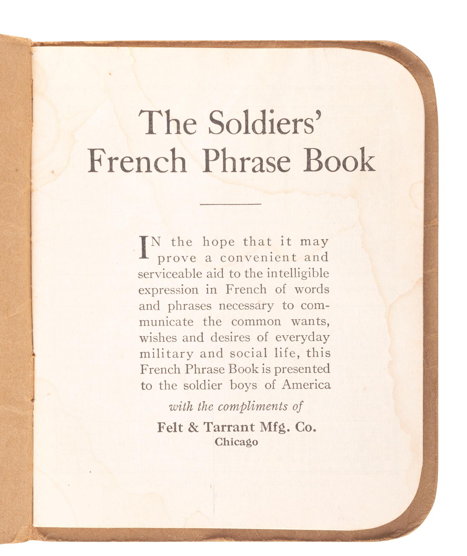 [WORLD WAR I]. U.S. Official Pictures of the World War Showing America's Participation. [Chicago], [1918]. [ With :] The Soldier's French Phrase Book. 1918.