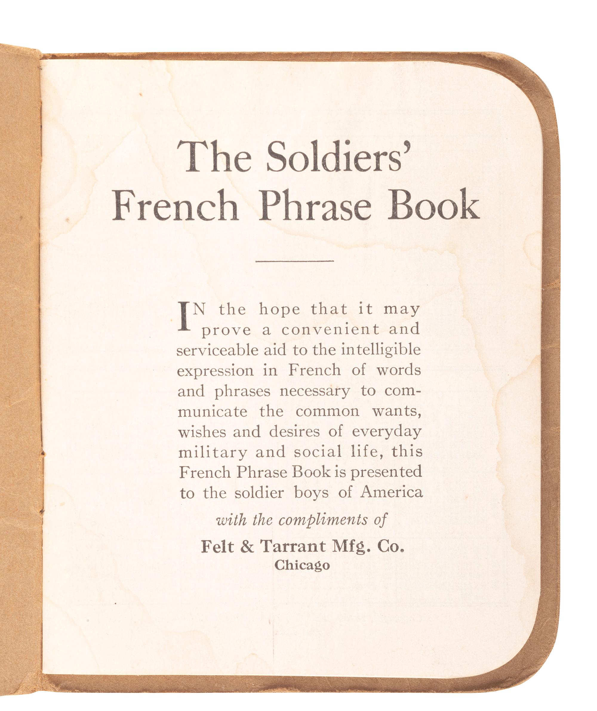[WORLD WAR I]. U.S. Official Pictures of the World War Showing America's Participation. [Chicago], [1918]. [ With :] The Soldier's French Phrase Book. 1918.