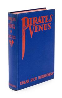 BURROUGHS, Edgar Rice (1875-1950). Pirates of Venus. Tarzana, CA: Edgar Rice Burroughs, Inc. Publishers, 1934. FIRST EDITION.