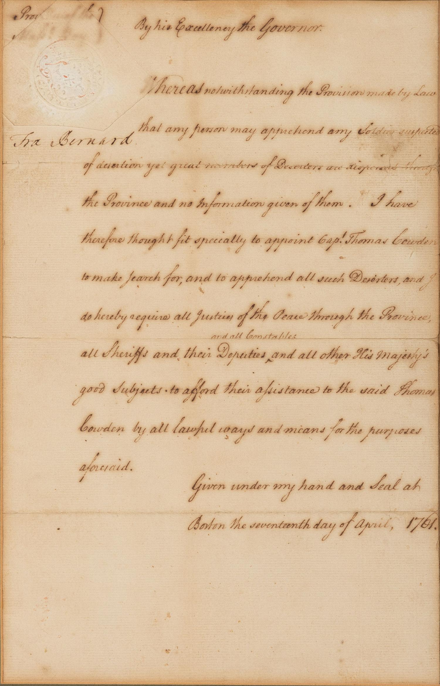 [FRENCH AND INDIAN WAR]. BERNARD, Francis (1712-1779). Document signed ("Fra. Bernard"), as Colonial Governor of Province of Massachusetts Bay, 17 April 1761.