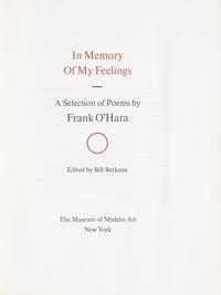 [Literature] O'Hara, Frank. In Memory of My Feelings