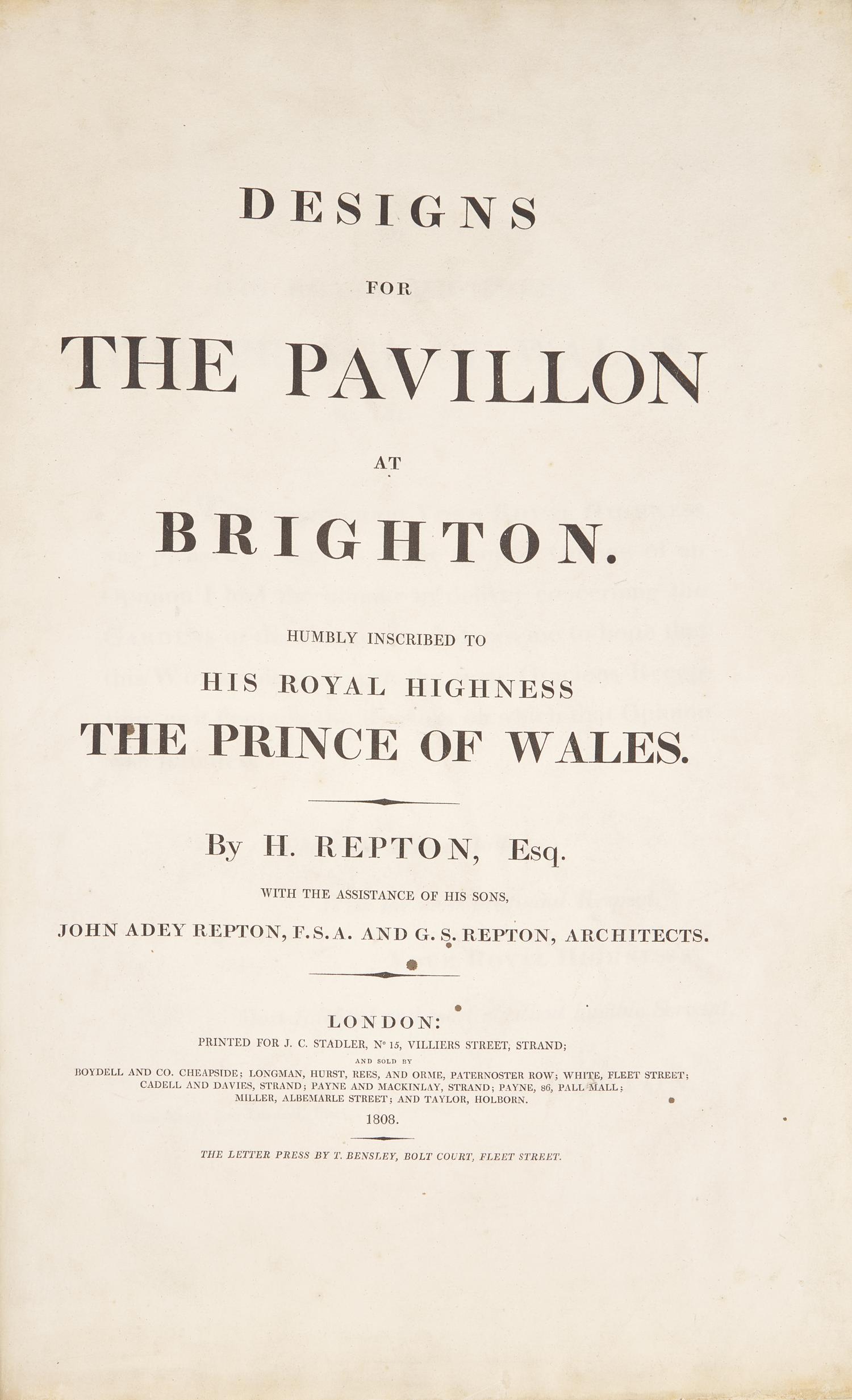 [Color-Plate Books] Repton, H(umphry)., and John Adey Repton, and G(eorge). S(tanley). Repton. Designs for the Pavillon at Brighton