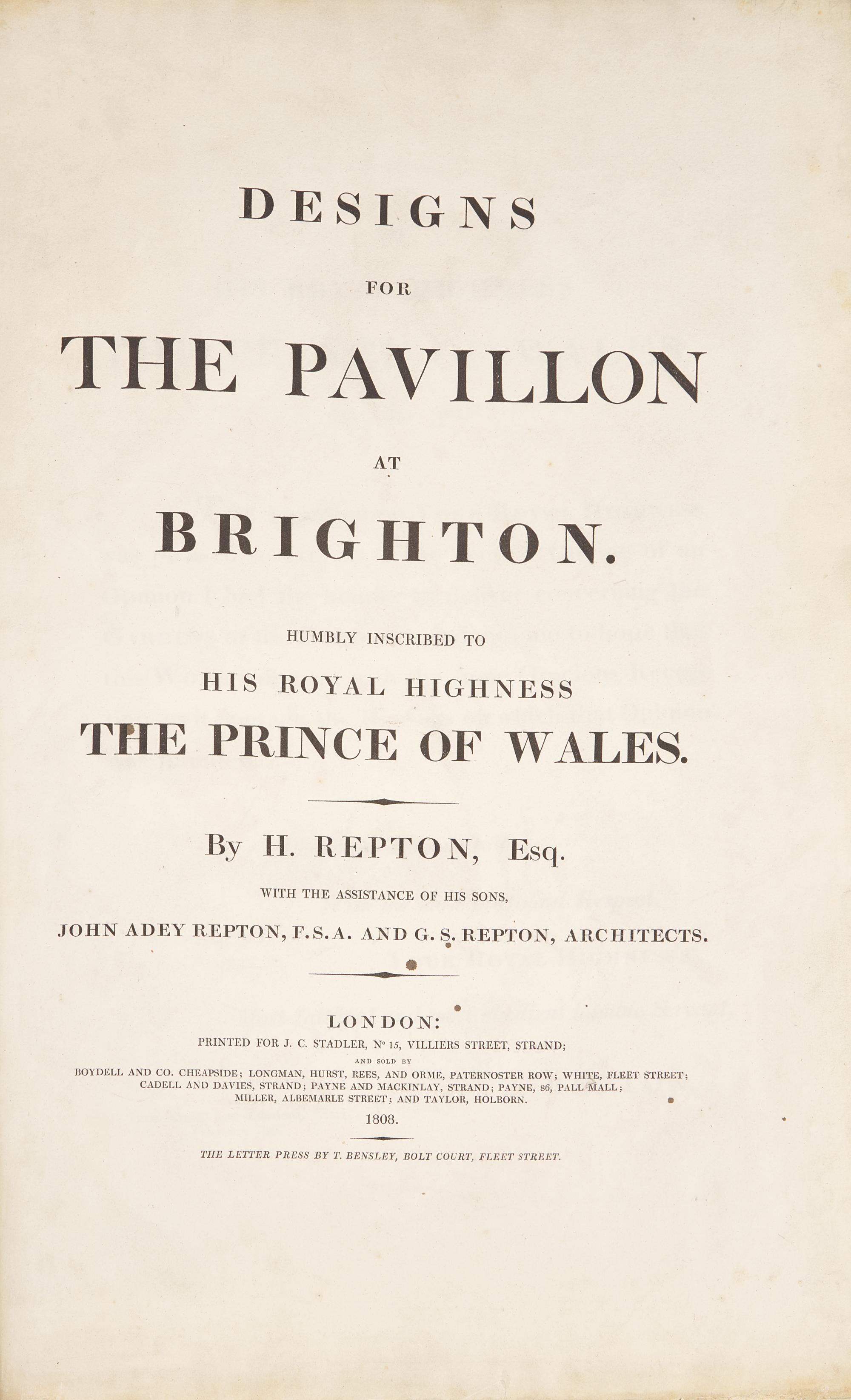 [Color-Plate Books] Repton, H(umphry)., and John Adey Repton, and G(eorge). S(tanley). Repton. Designs for the Pavillon at Brighton