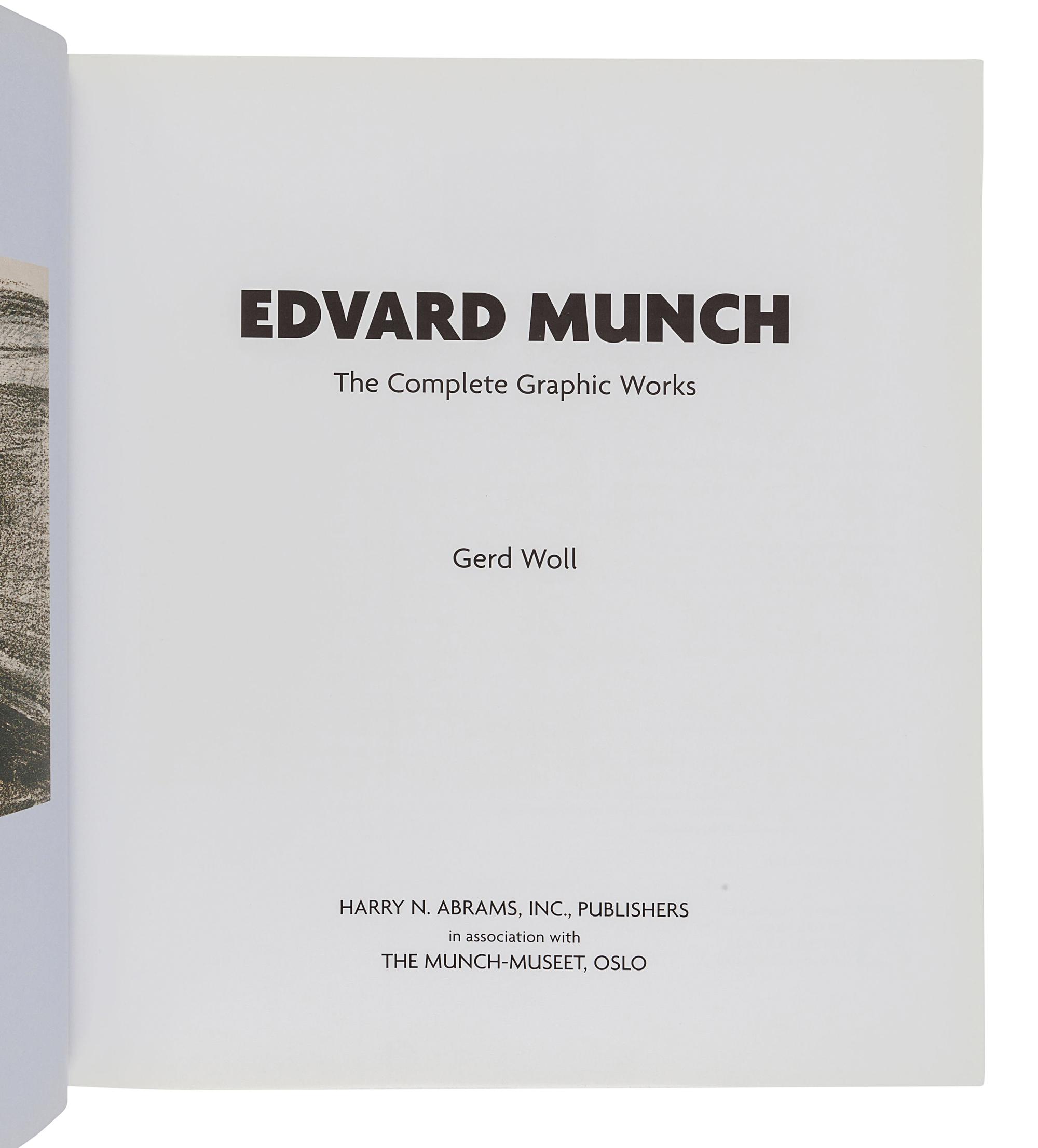 [MUNCH, Edvard (1863-1944)]. WOLL, Gerd. Edvard Munch: The Complete Graphic Works . New York: Harry N. Abrams, Inc., 2001.