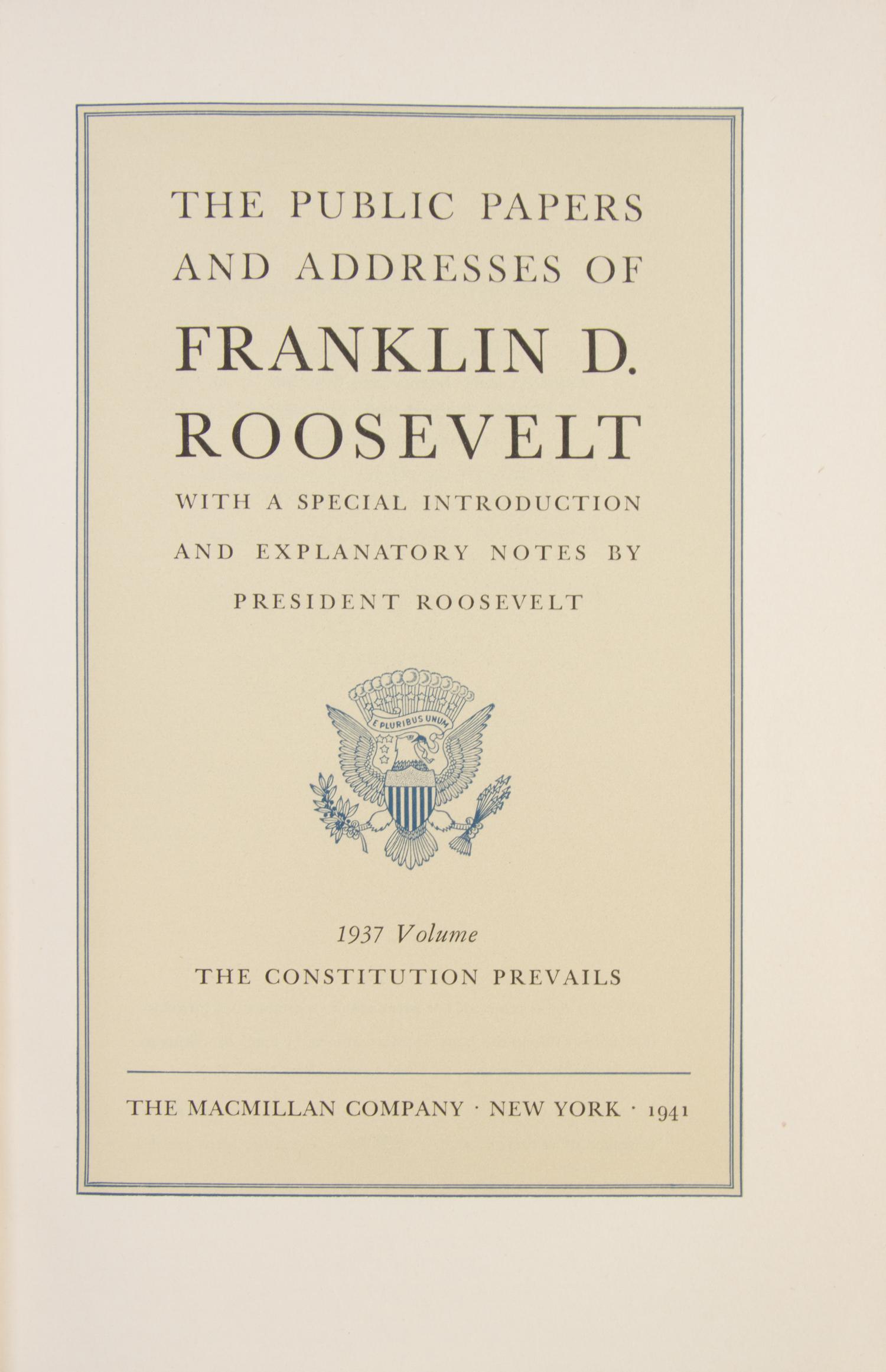 ROOSEVELT, FRANKLIN. The Public Papers and Addresses, 1928-45. New York, various. 13 vols. Complete set.