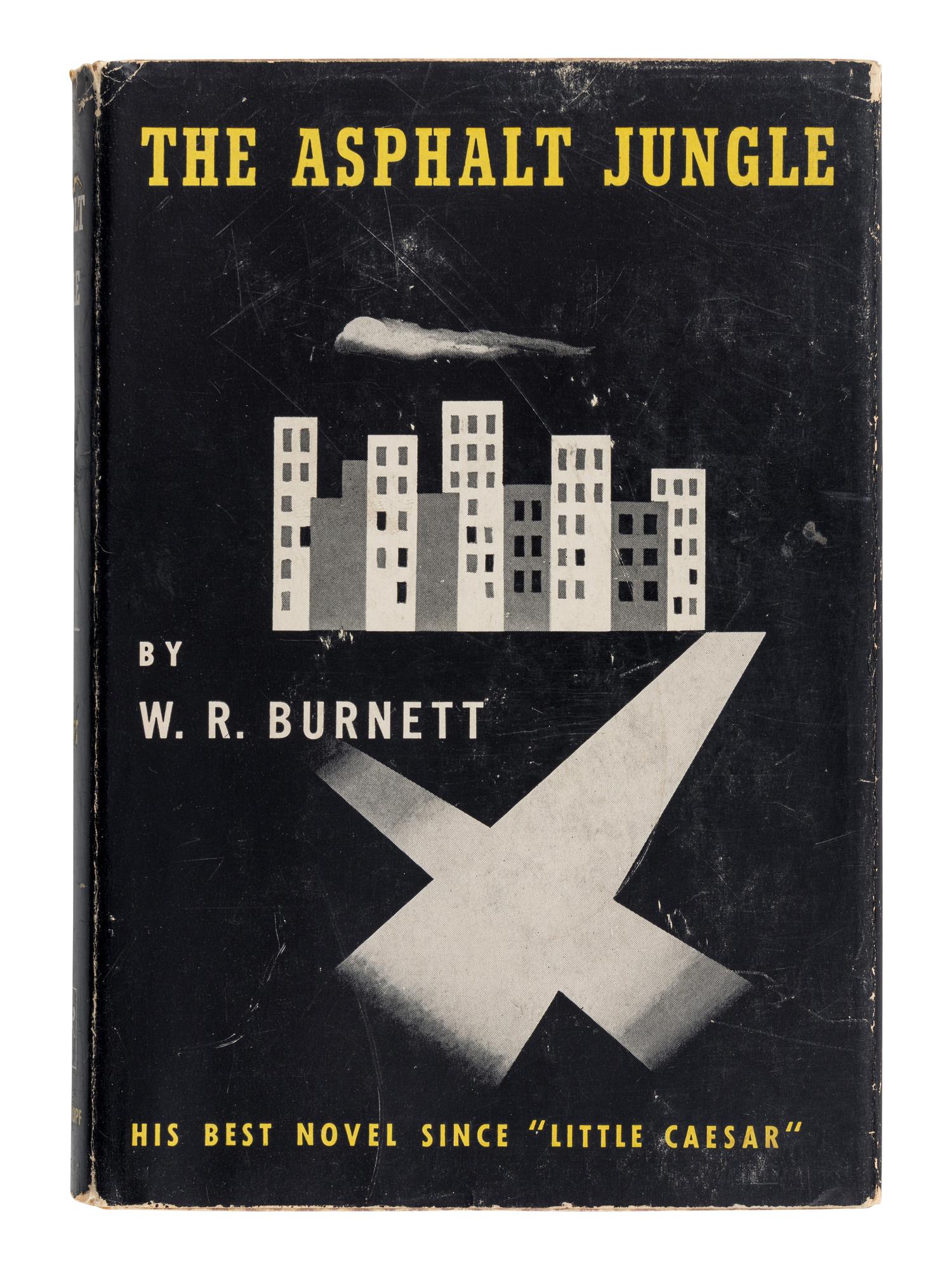 BURNETT, W. R. (1899-1982). The Asphalt Jungle . New York: Alfred A. Knopf, 1949.