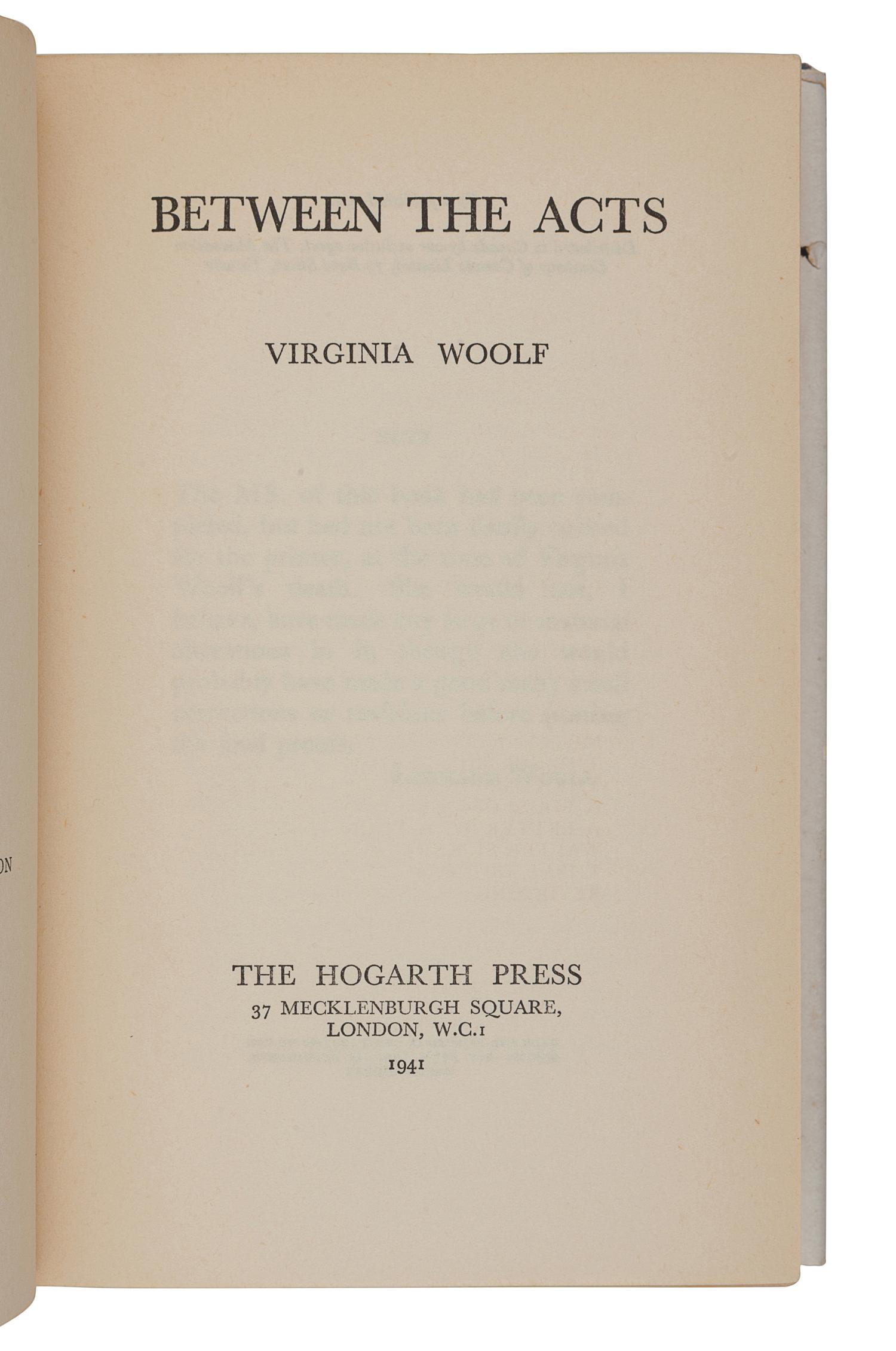 WOOLF, Virginia (1882-1941). Between the Acts . London: Hogarth Press, 1941.