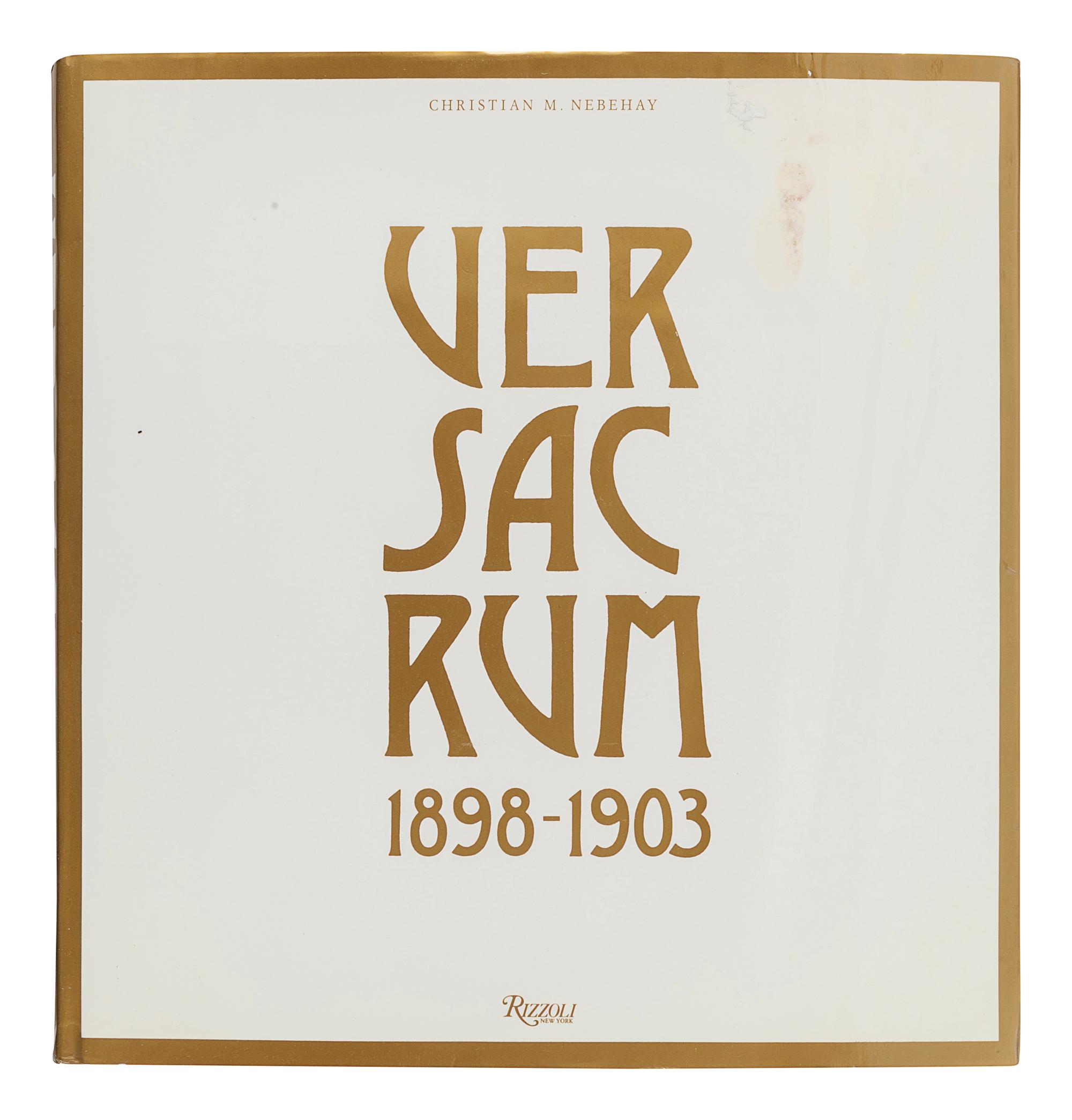 NEBEHAY, Christian M. (1909-2003). Ver Sacrum 1898-1903. New York: Rizzoli, 1977.