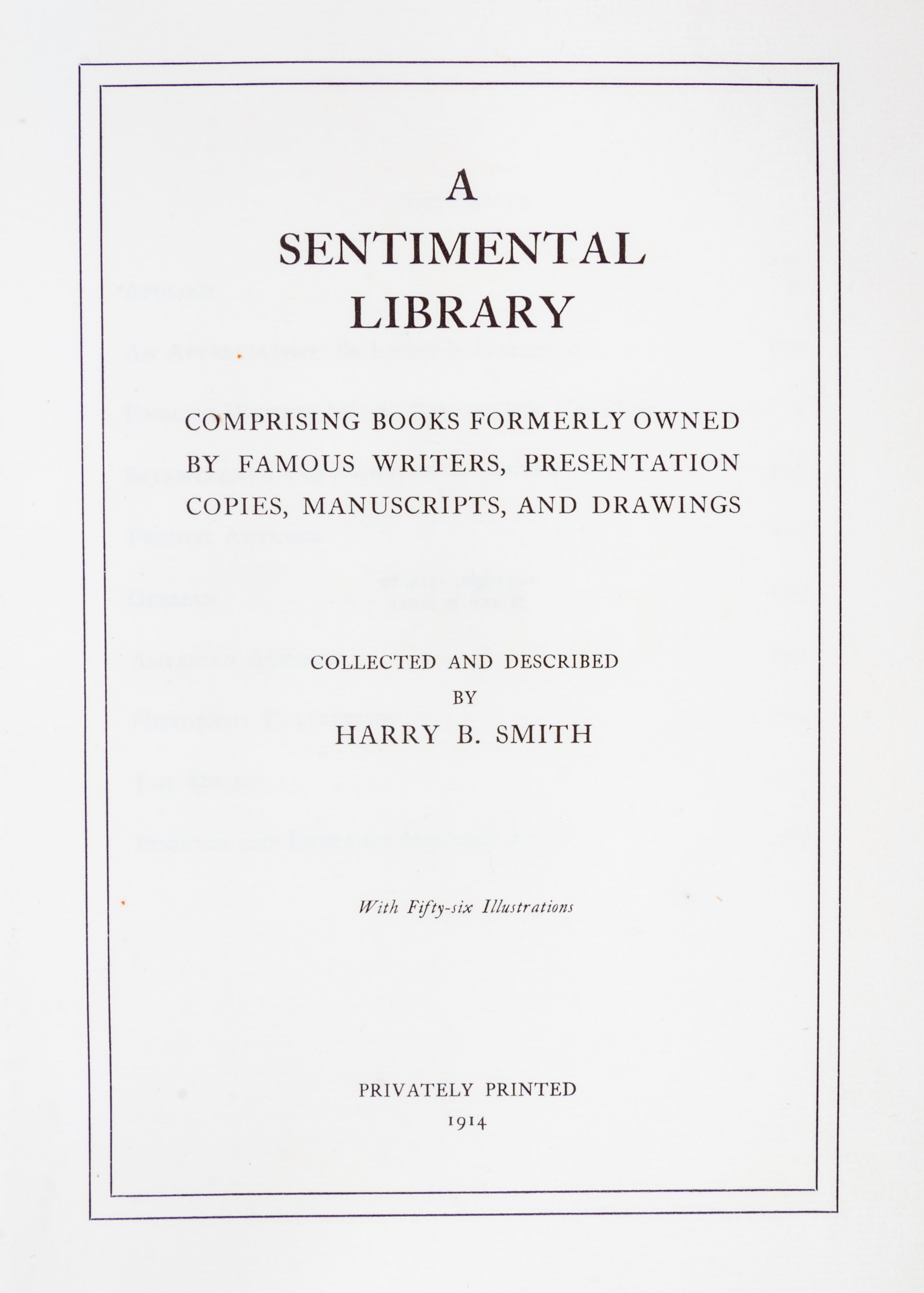 (BOOKS ON BOOKS) SMITH, HARRY. A Sentimental Library. Inscribed (with 2 others)