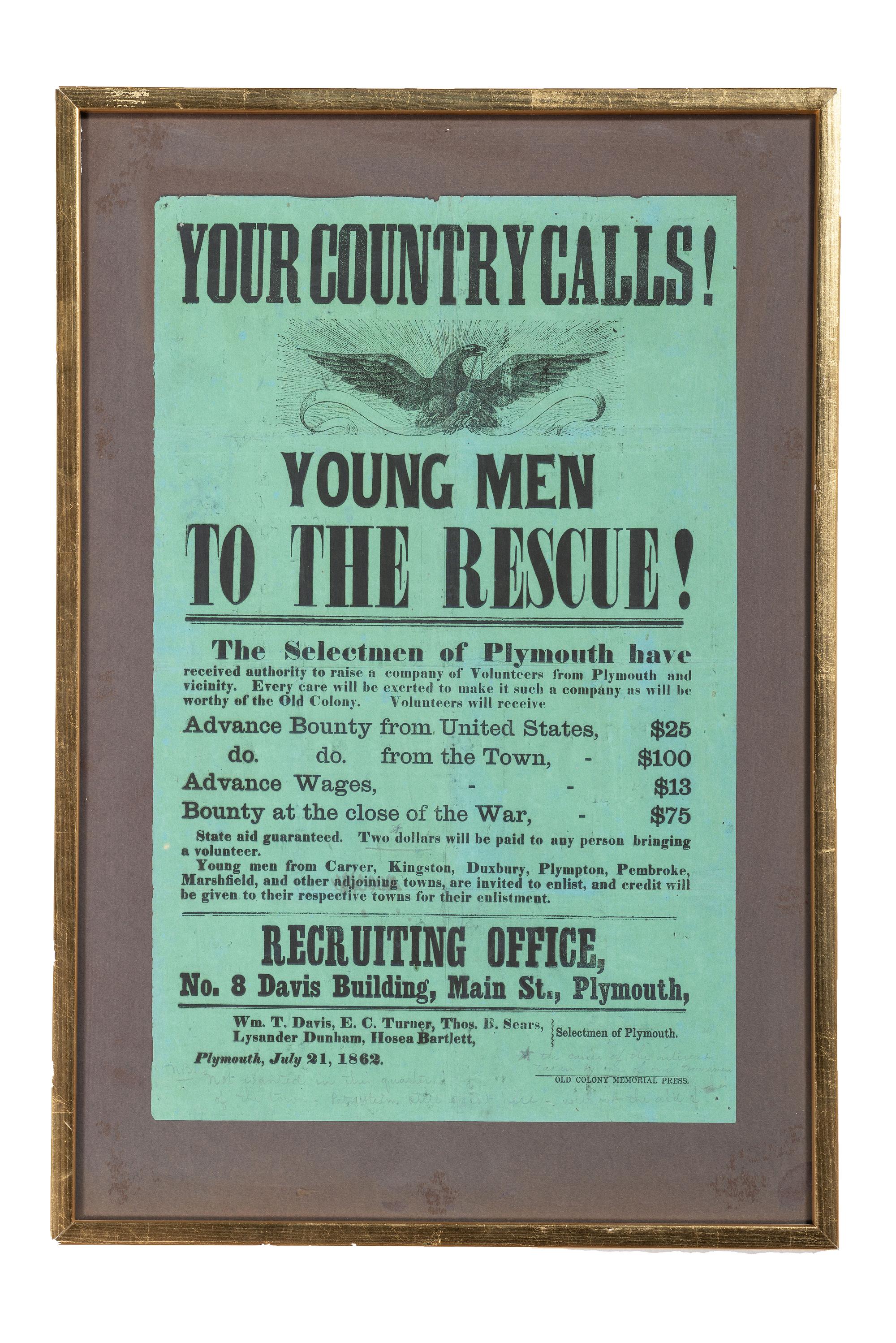 [CIVIL WAR]. Your Country Calls! Young Men to the Rescue! Plymouth, MA: Old Colony Memorial Press, 21 July 1862. With contemporary pencil inscription.