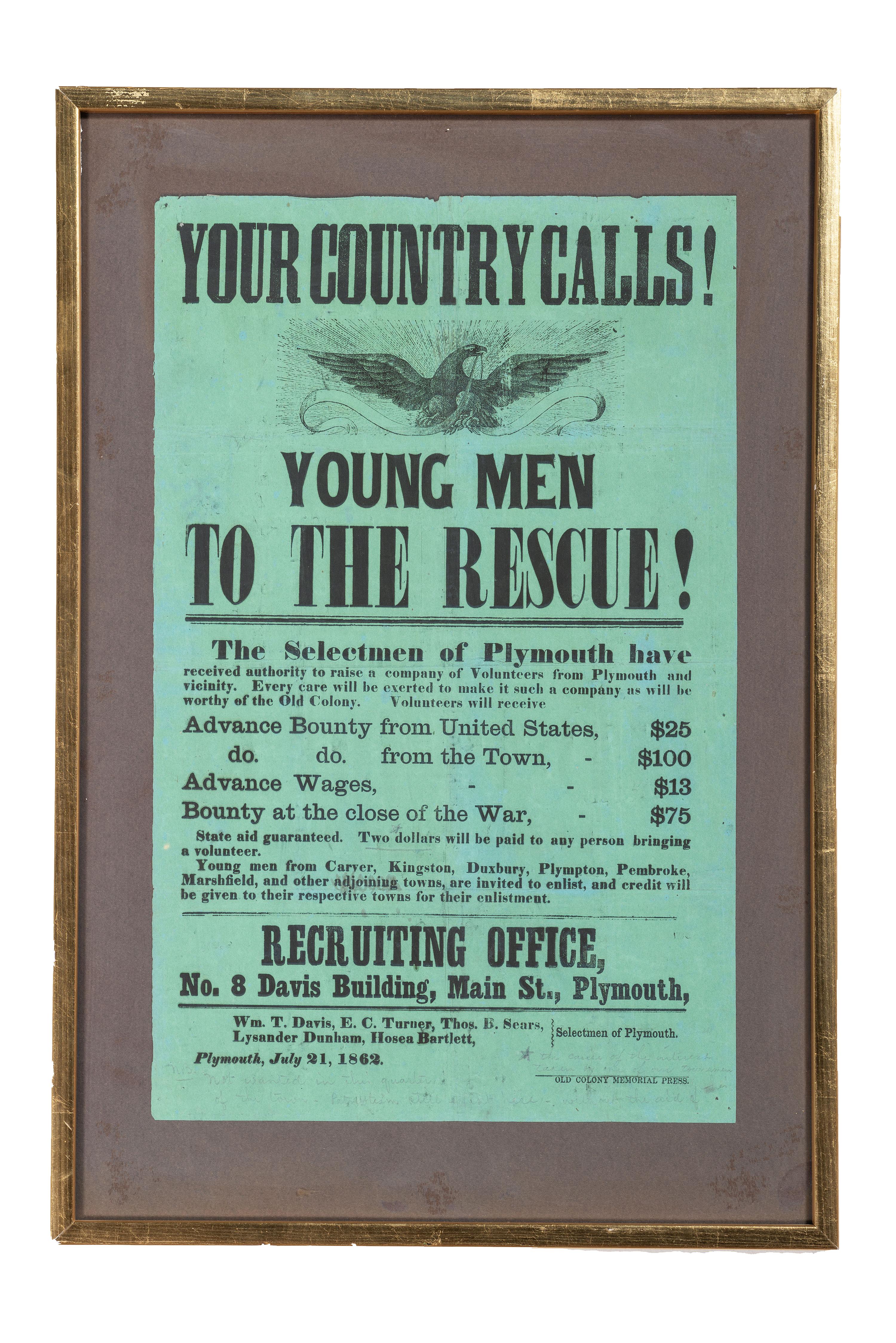 [CIVIL WAR]. Your Country Calls! Young Men to the Rescue! Plymouth, MA: Old Colony Memorial Press, 21 July 1862. With contemporary pencil inscription.