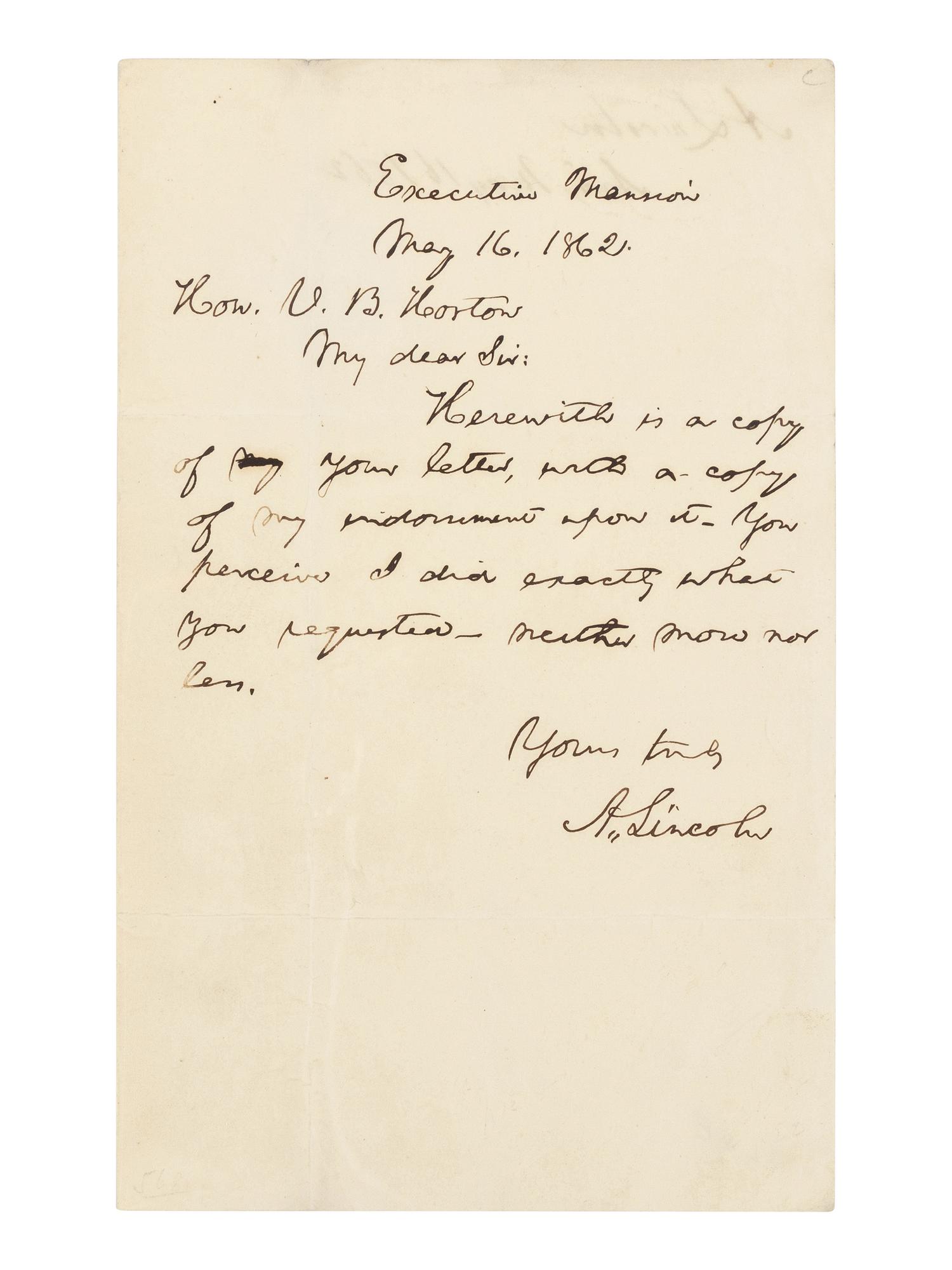 LINCOLN, Abraham (1809-1865). Autograph letter signed ("A. Lincoln") to Ohio Congressman Valentine B. Horton. Executive Mansion, Washington, D.C., 16 May 1862.