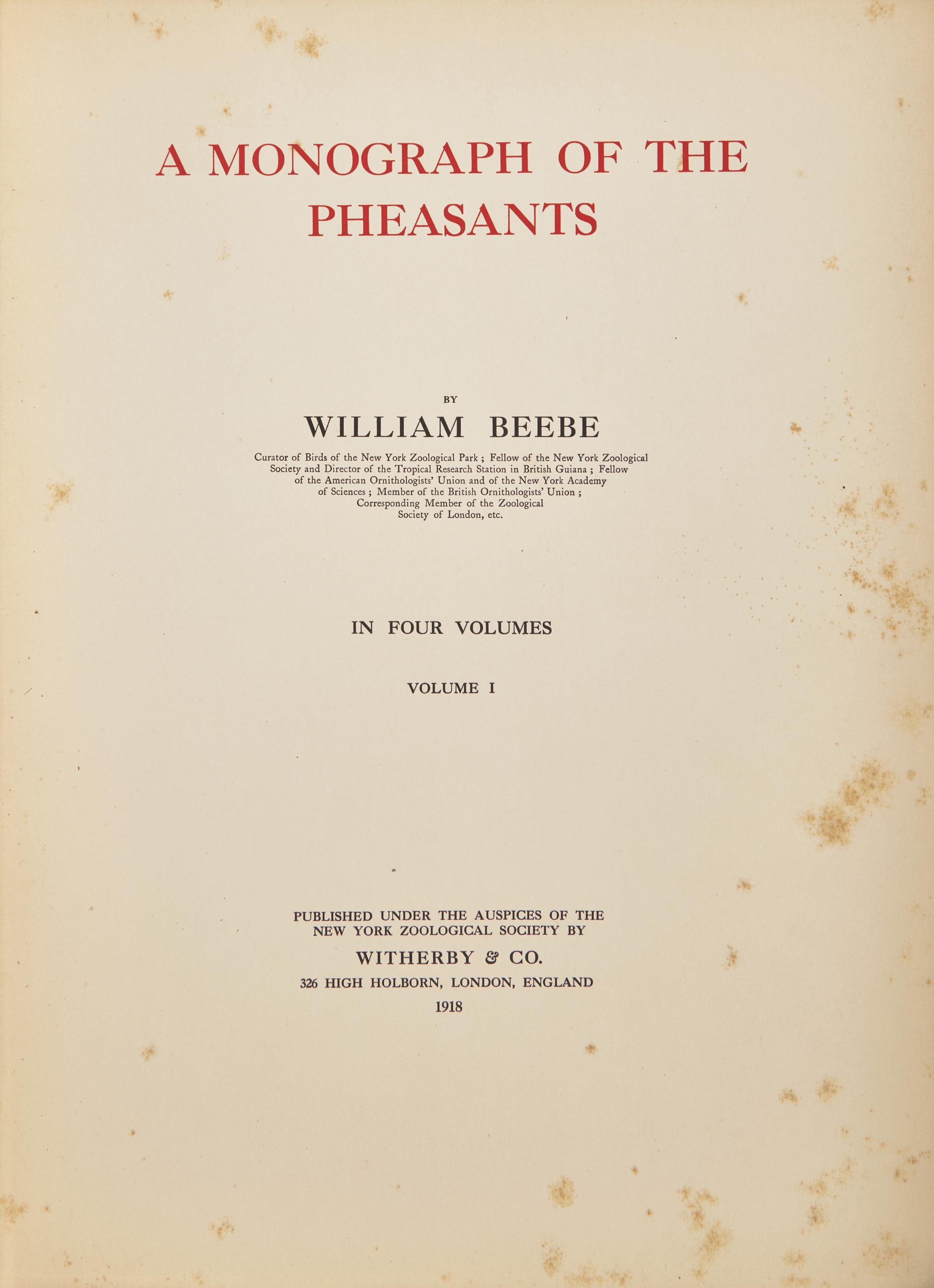 [Natural History] Beebe, William. A Monograph of the Pheasants