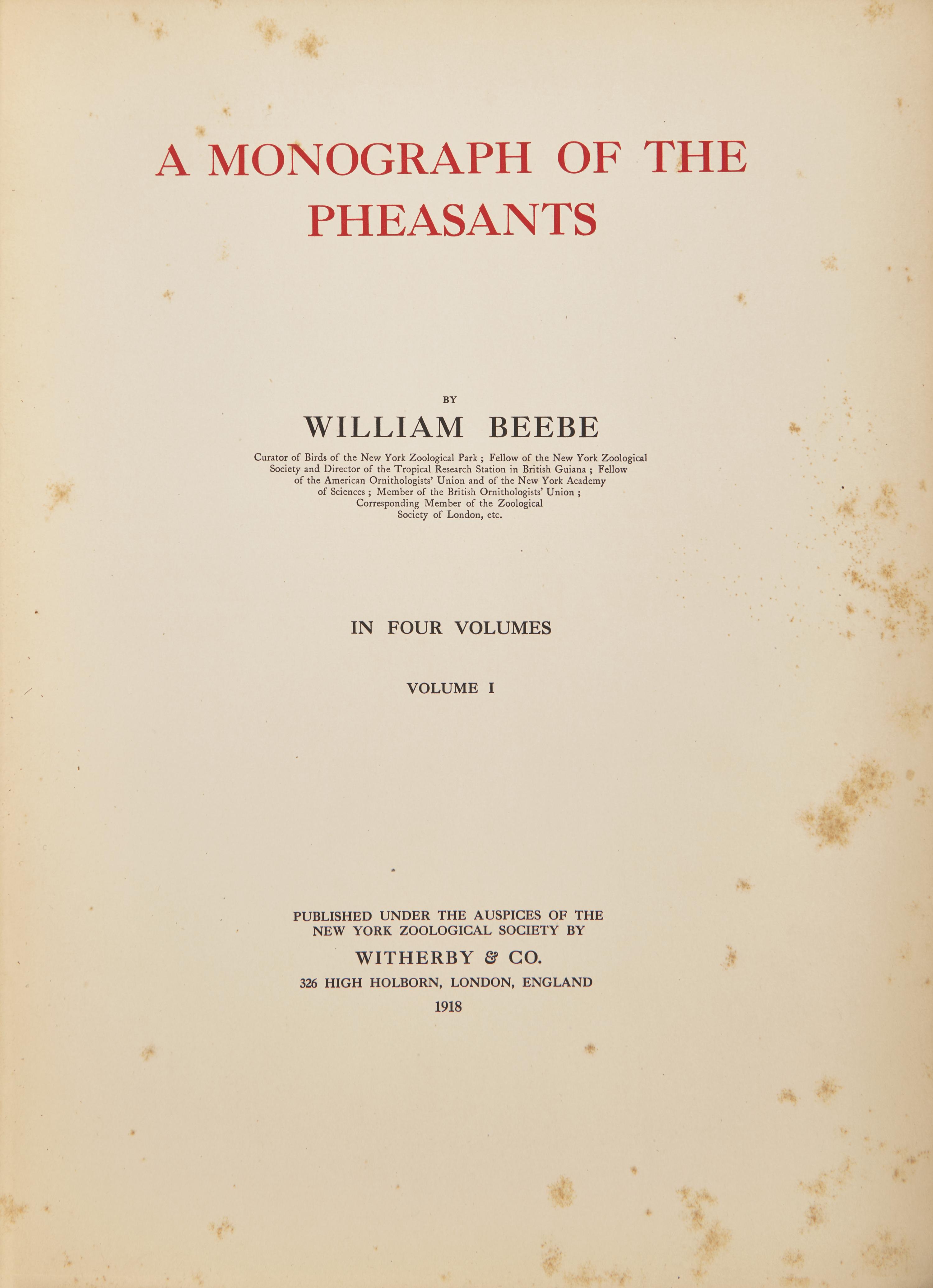 [Natural History] Beebe, William. A Monograph of the Pheasants