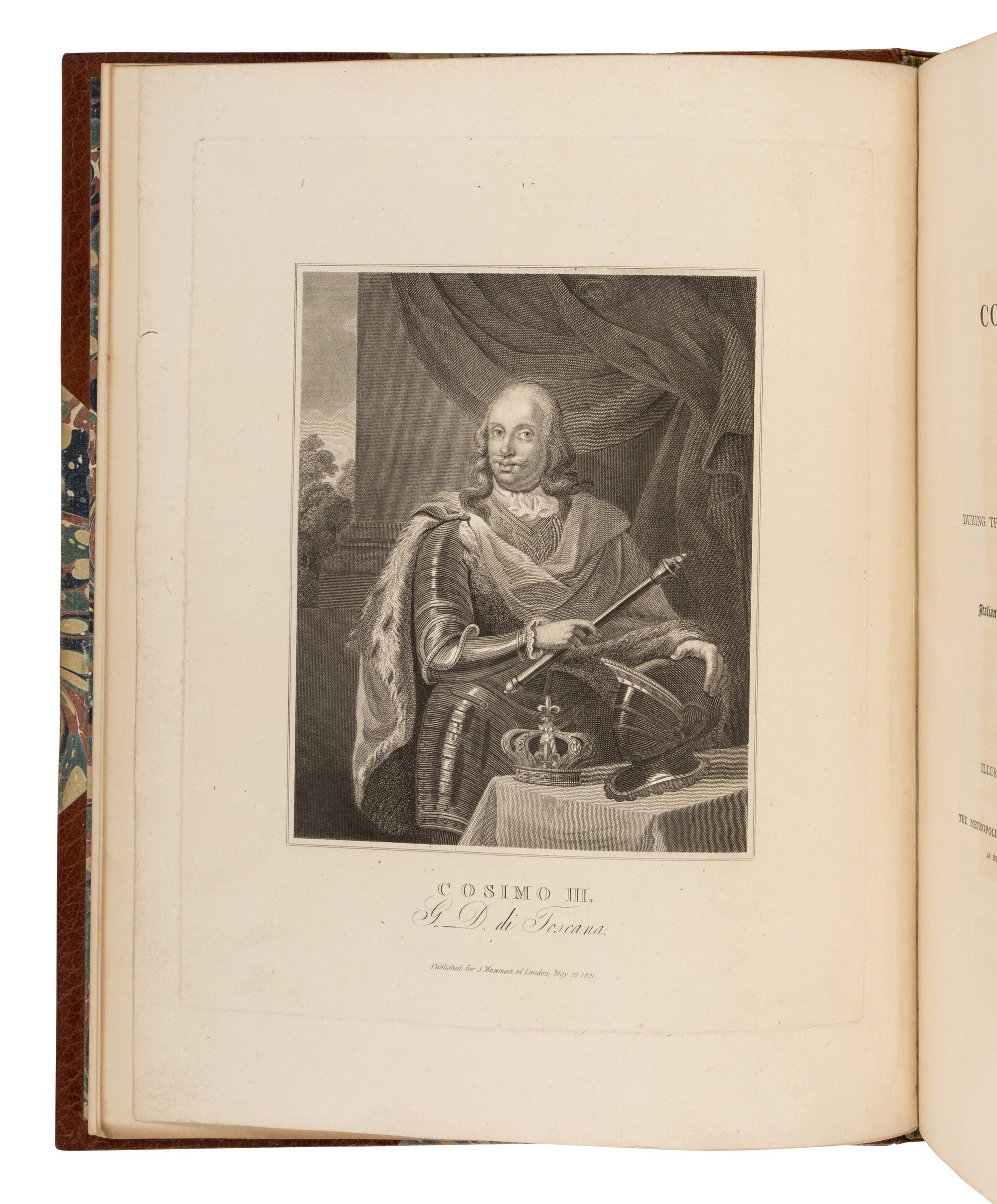 [MAGALOTTI, Lorenzo (1637-1712)]. Travels of Cosmo the Third, Grand Duke of Tuscany, through England, During the Reign of King Charles the Second... To Which is Prefixed, a Memoir of His Life . London: J. Mawman, 1821.