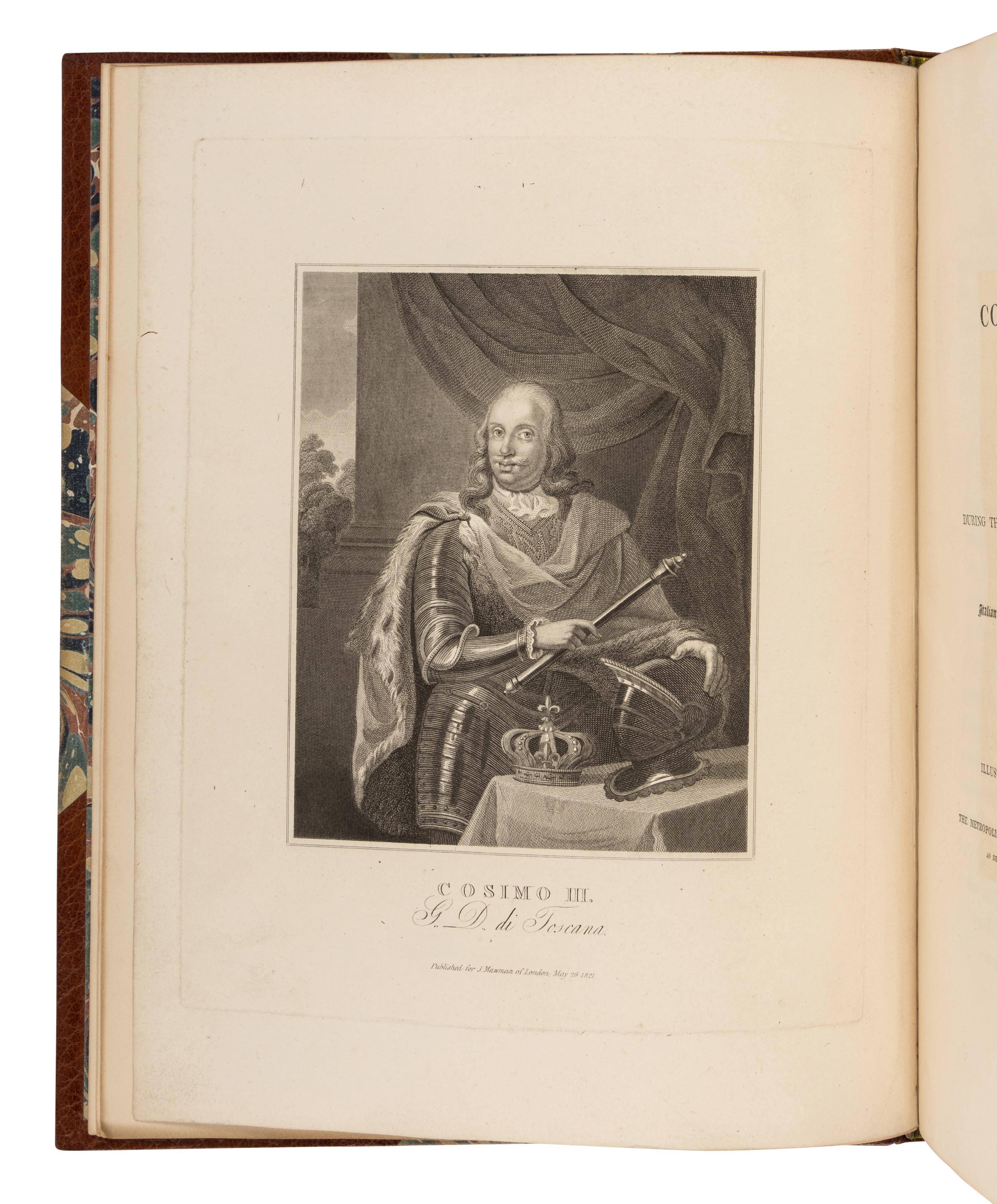 [MAGALOTTI, Lorenzo (1637-1712)]. Travels of Cosmo the Third, Grand Duke of Tuscany, through England, During the Reign of King Charles the Second... To Which is Prefixed, a Memoir of His Life . London: J. Mawman, 1821.