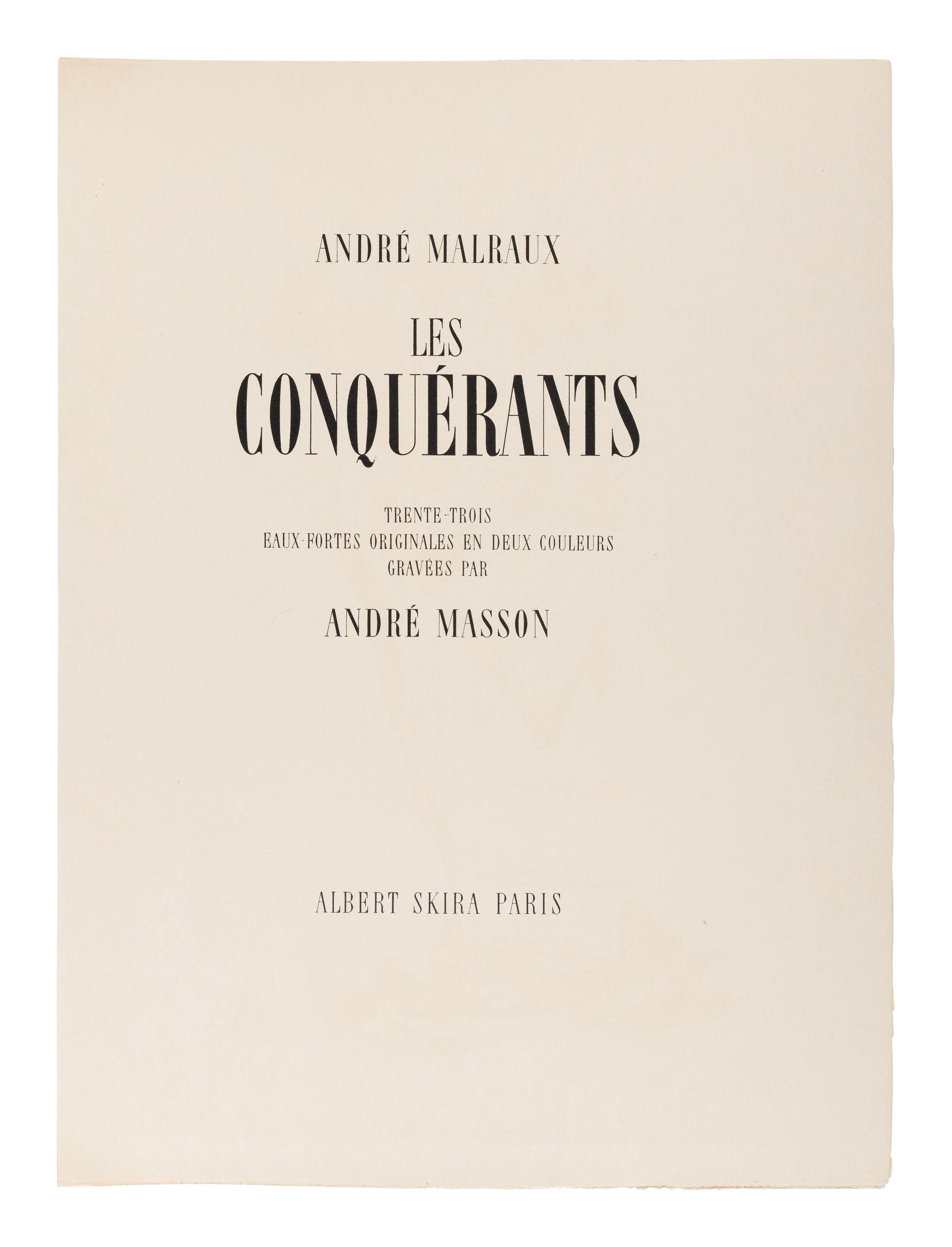 MALRAUX, André (1901-1976). Les Conquérants . Paris: Albert Skira, 1949.