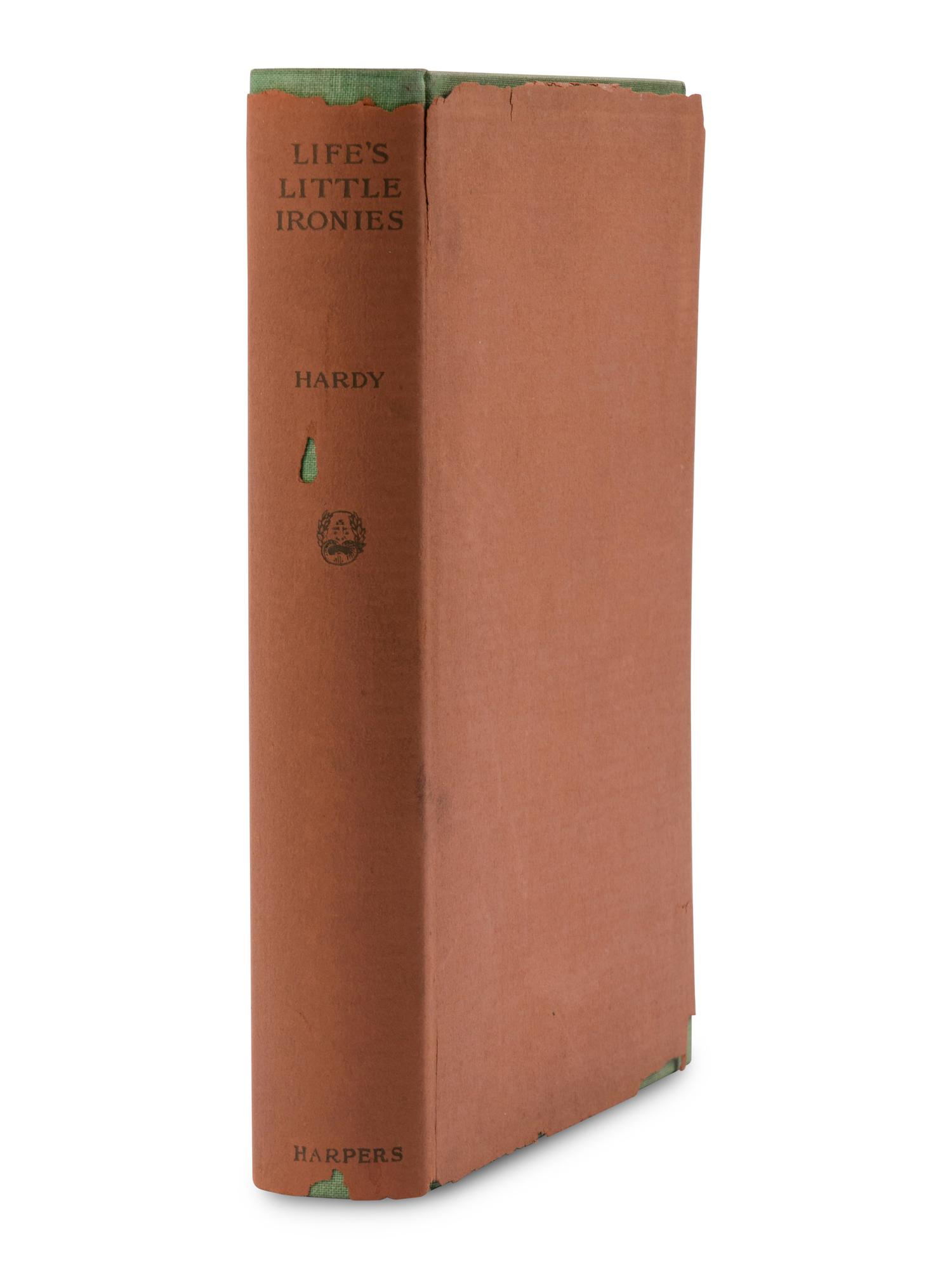 HARDY, Thomas (1840-1928). Life's Little Ironies . New York: Harper & Brothers Publishers, 1894.