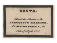 [LINCOLN FUNERAL]. A printed admission ticket for Lincoln's funeral, Washington, D.C., Executive Mansion, 19 April 1865.
