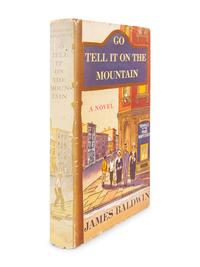 BALDWIN, James (1924-1987). Go Tell It On the Mountain. New York: Alfred A. Knopf, 1953.