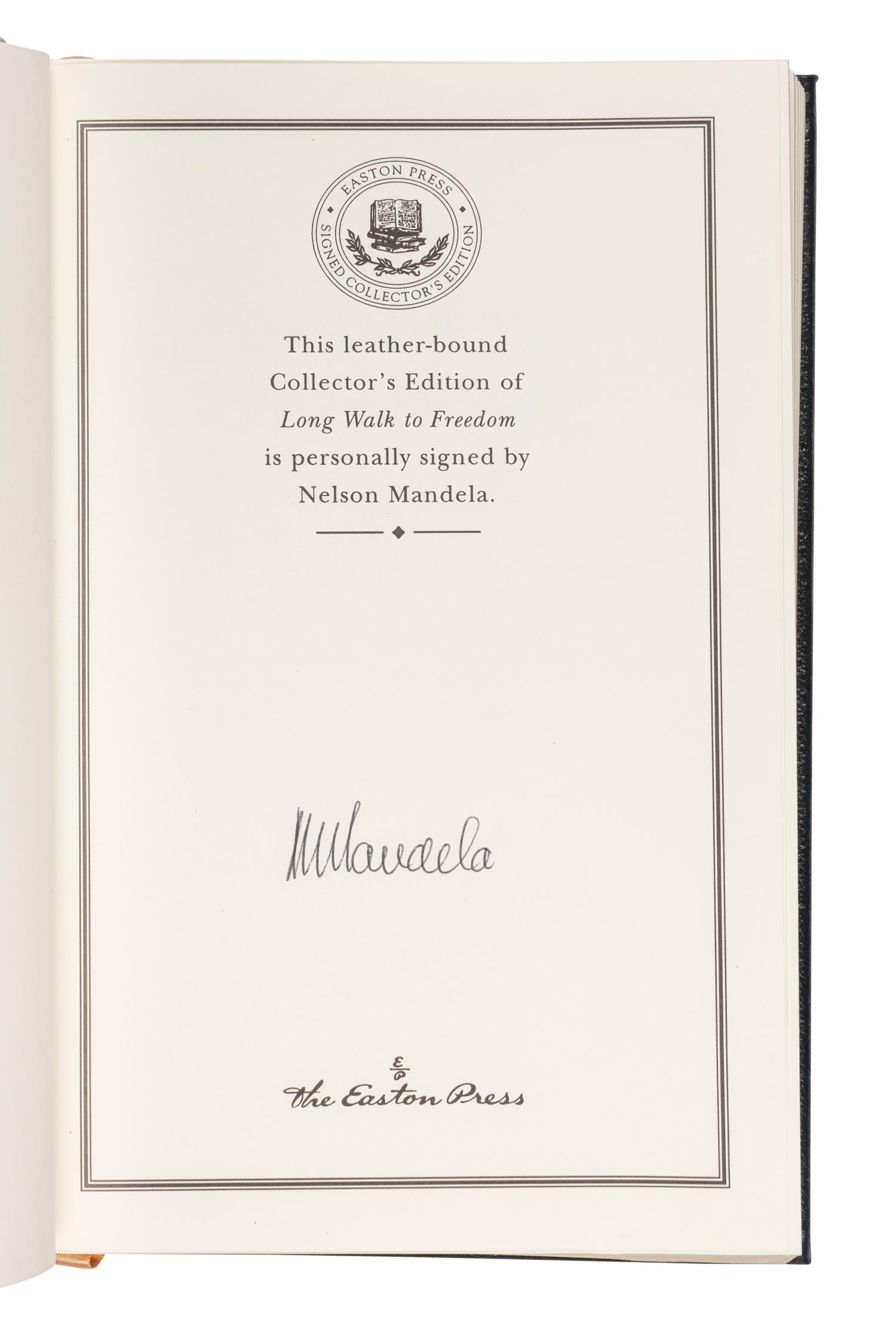 MANDELA, Nelson (1918-2013). Long Walk to Freedom. The Autobiography . Norwalk, CT: Easton Press, 2000.