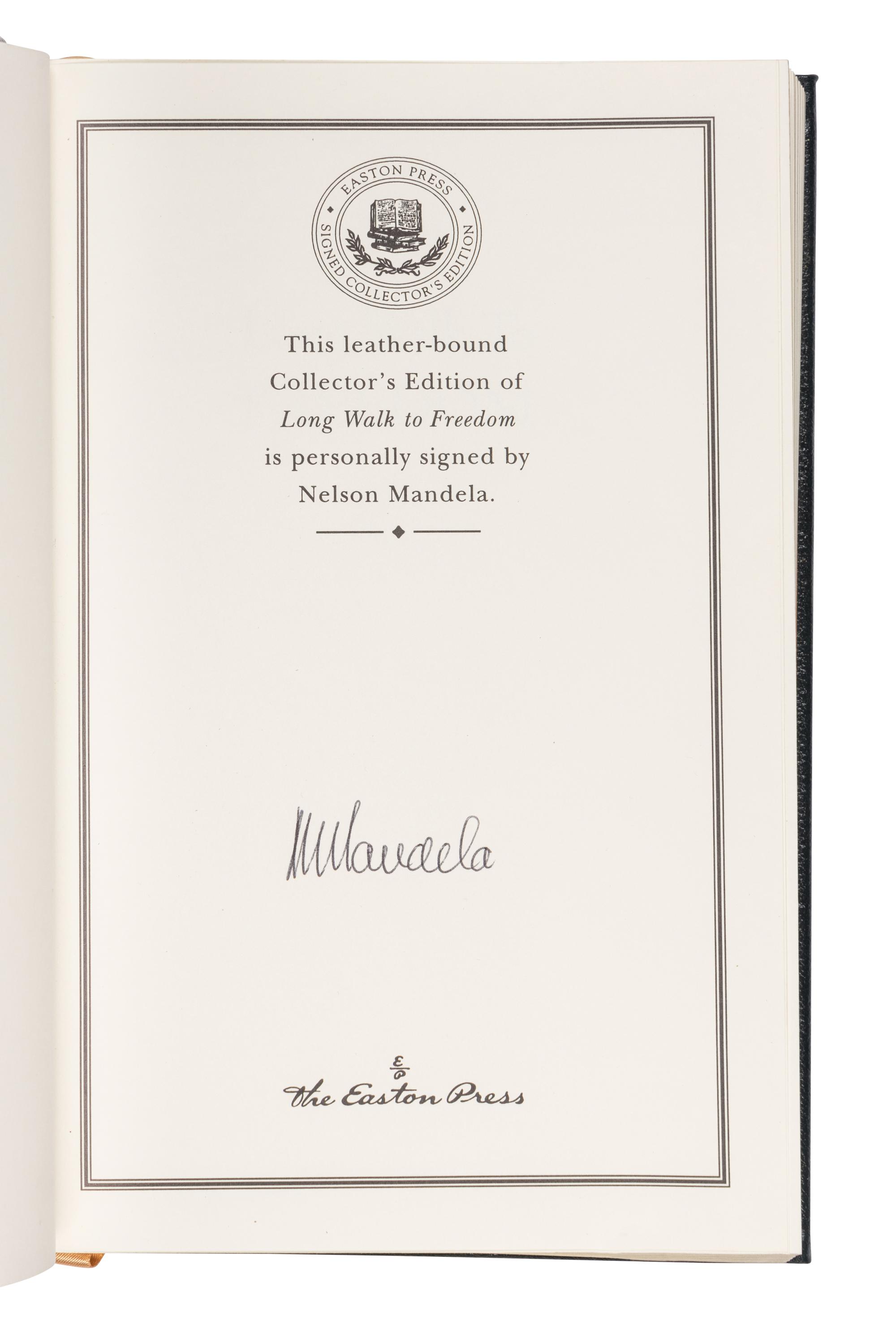 MANDELA, Nelson (1918-2013). Long Walk to Freedom. The Autobiography . Norwalk, CT: Easton Press, 2000.